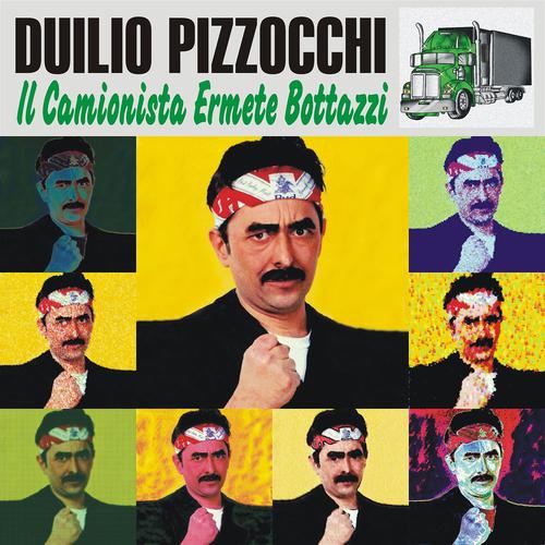 Постер альбома Il Camionista Ermete Bottazzi