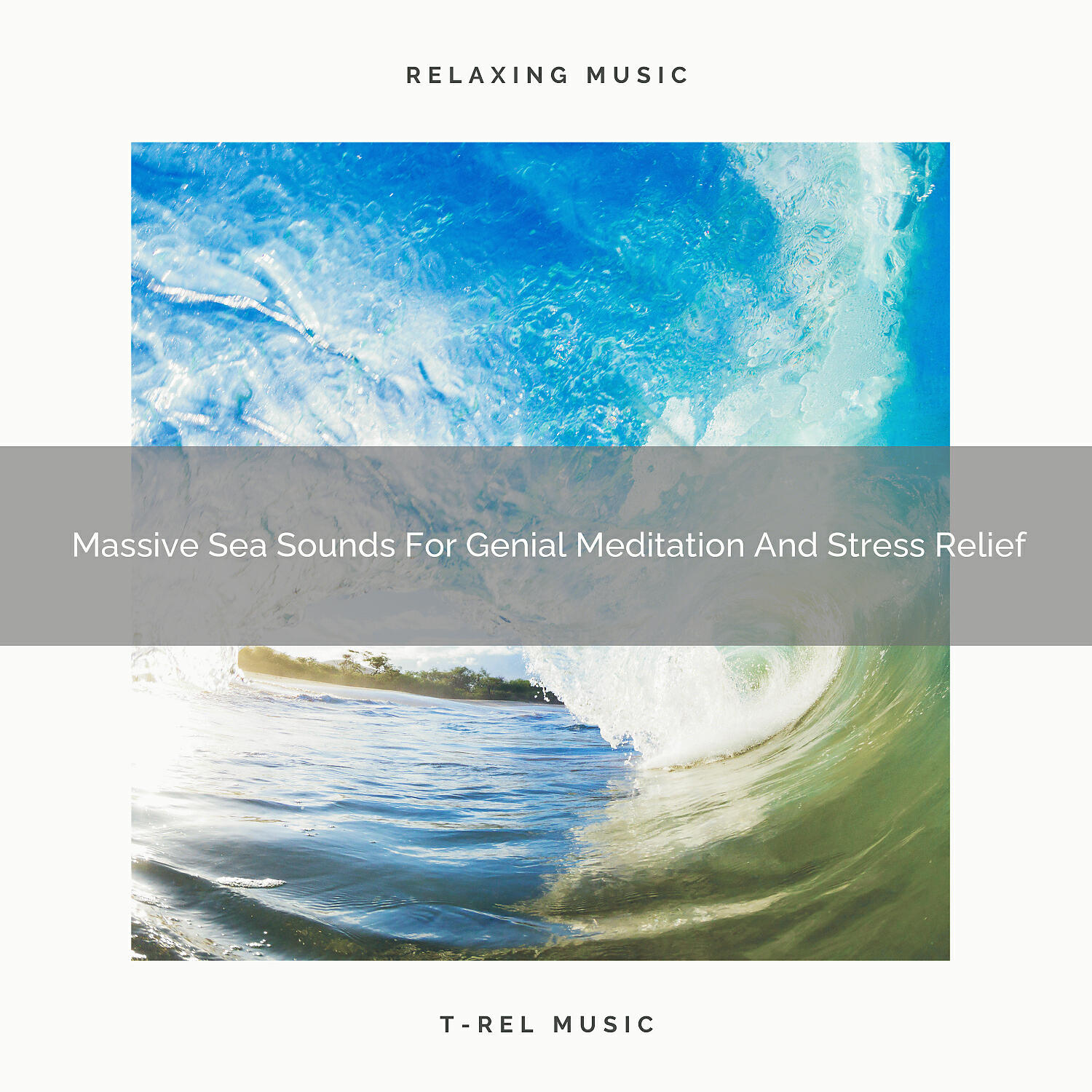 Sanctuary Of Relax - Massive Sea Sounds For Genial Meditation Tension Ease