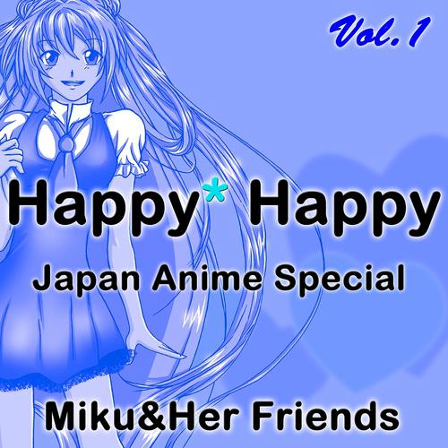Постер альбома Happy* Happy (Japan Anime Special)