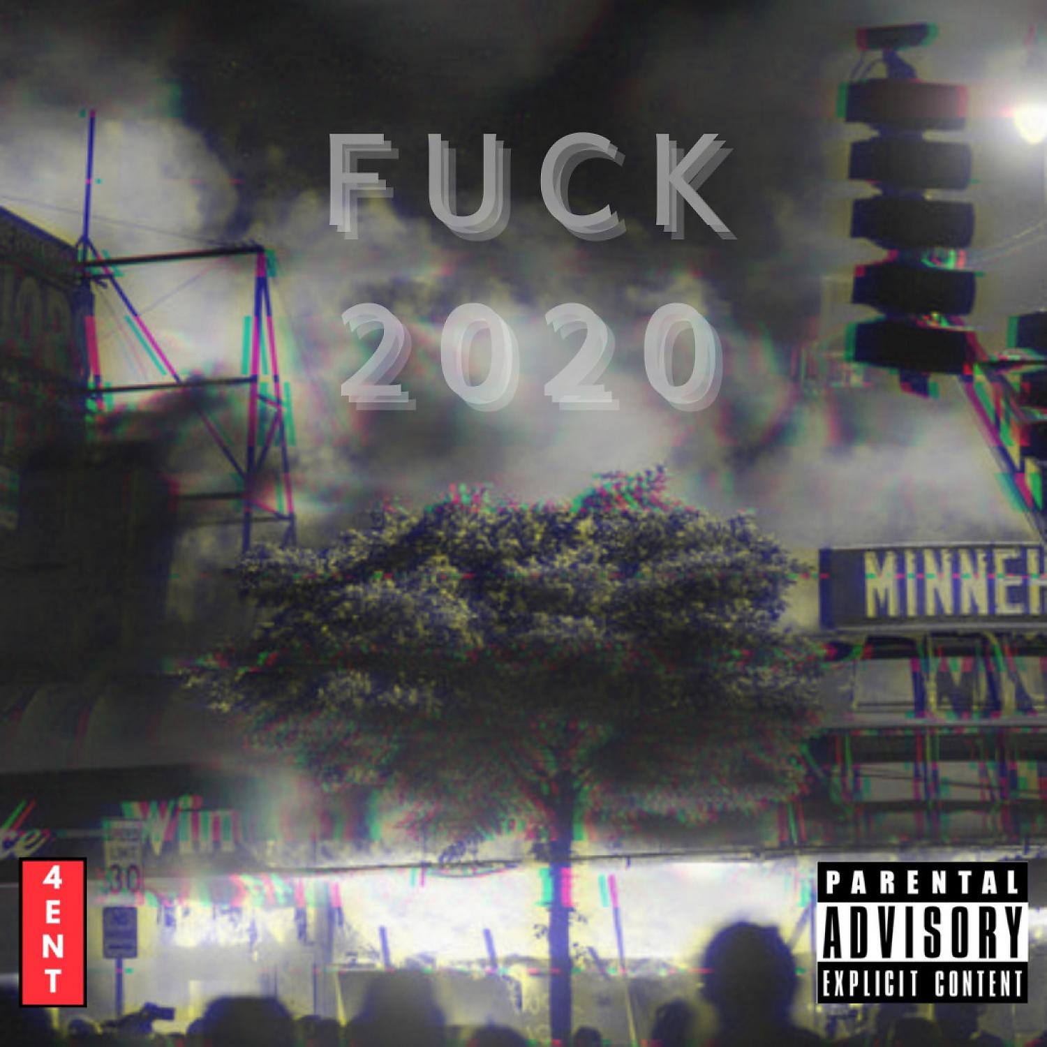 Постер альбома Fuck 2020 EP