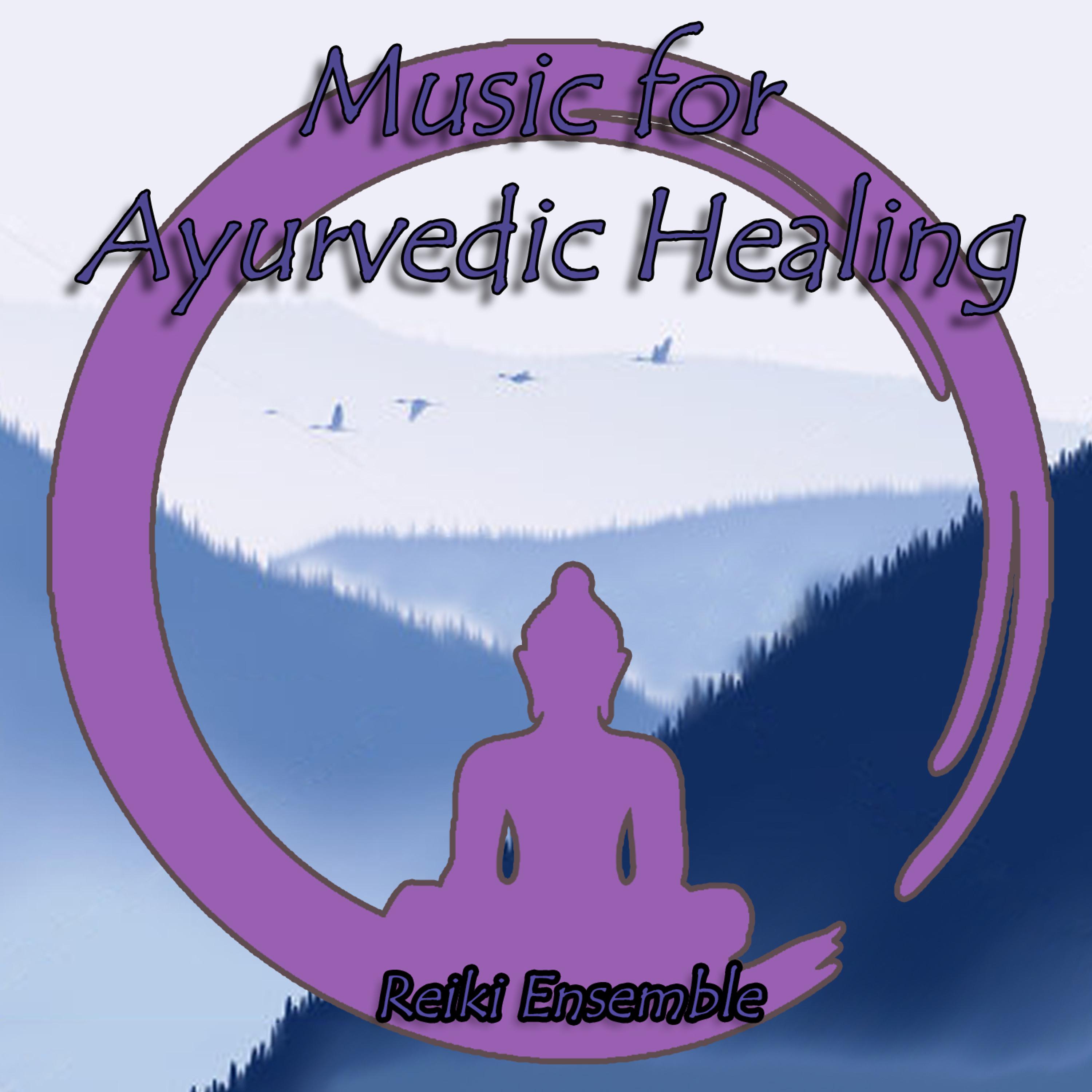 Постер альбома Music for Ayurvedic Healing