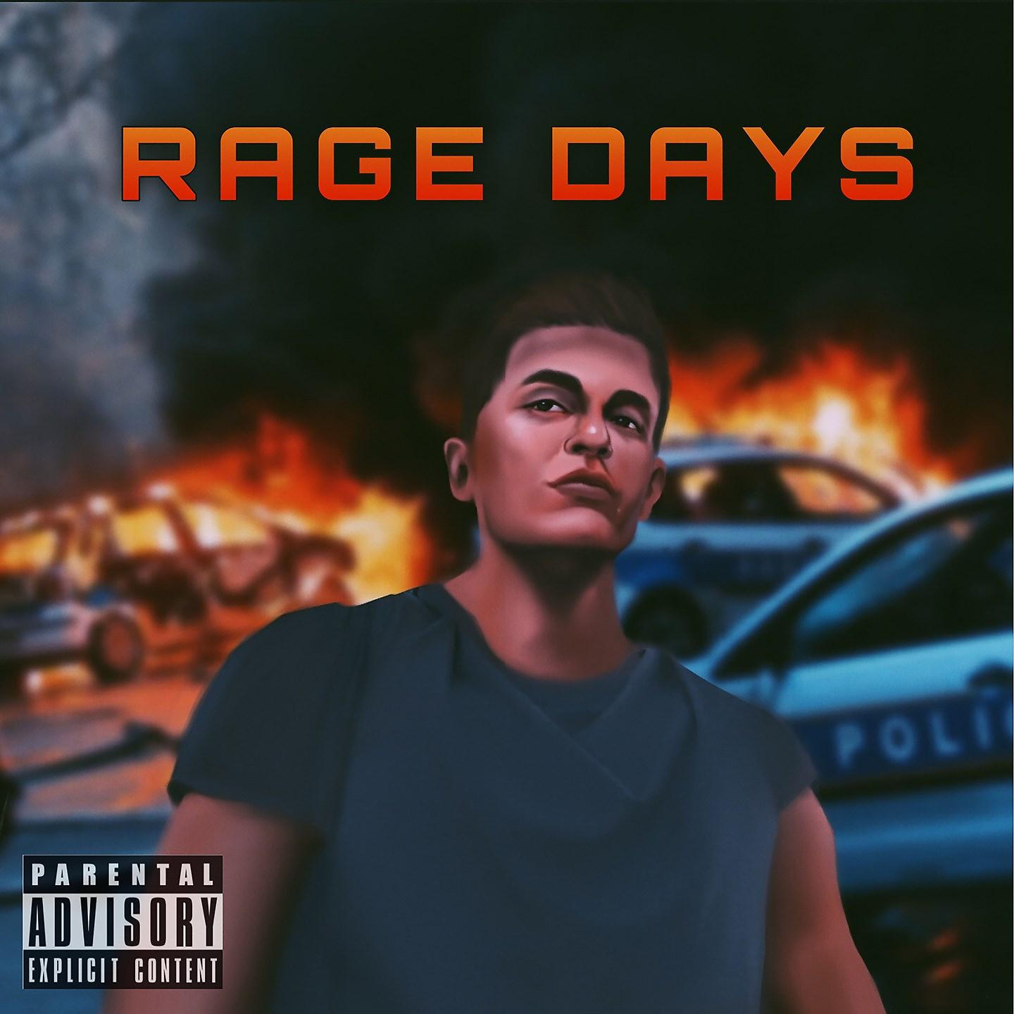 Постер альбома Rage Days