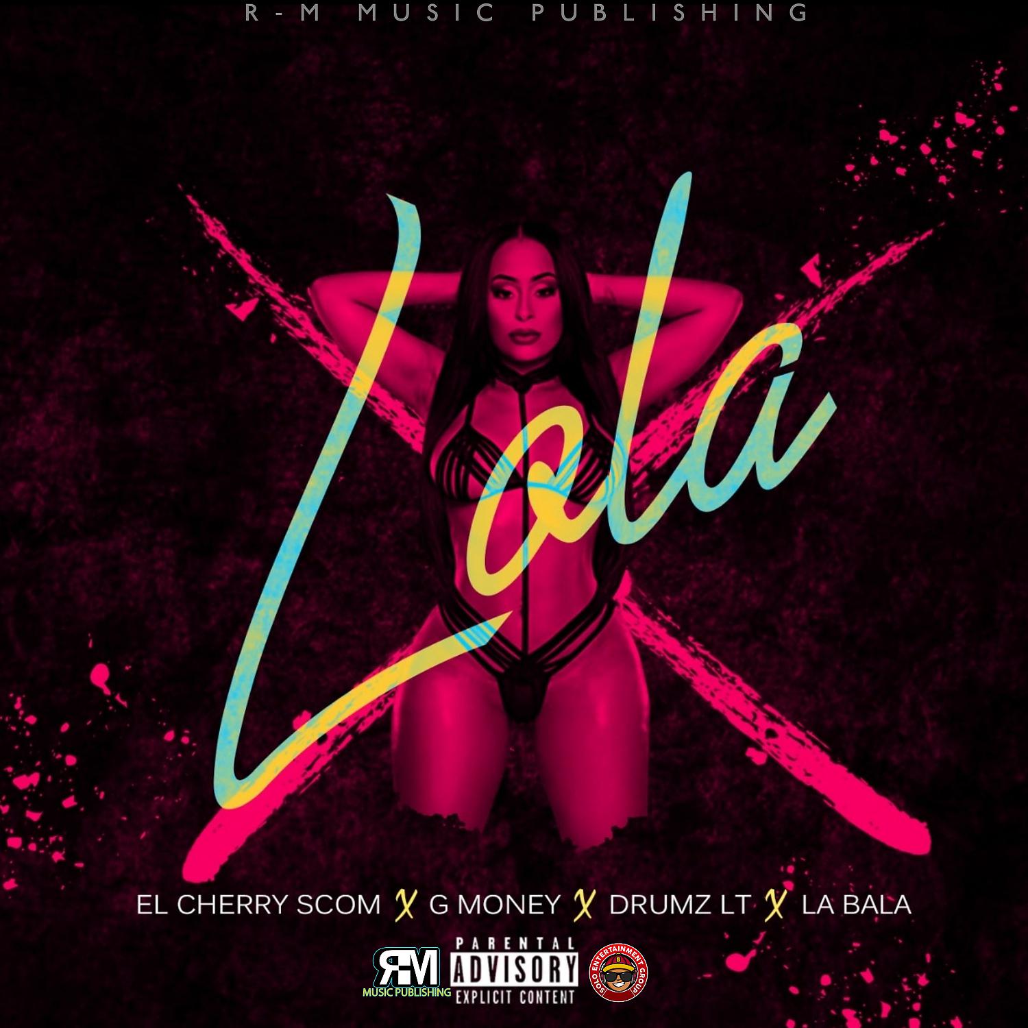Постер альбома Lola (feat. La Bala)