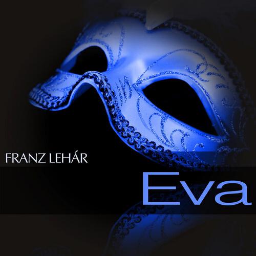 Grosses Wiener Rundfunkorchester - Eva: Act II - 
