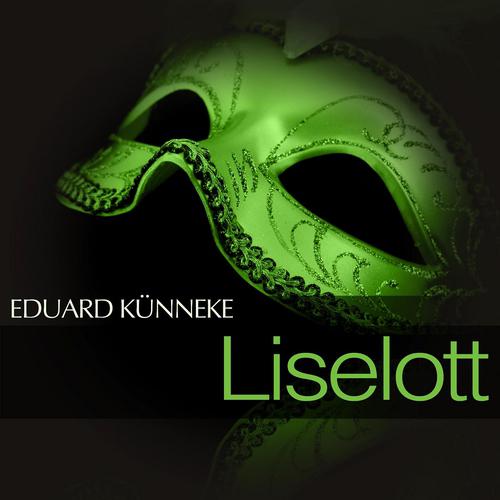 Постер альбома Künneke: Liselott