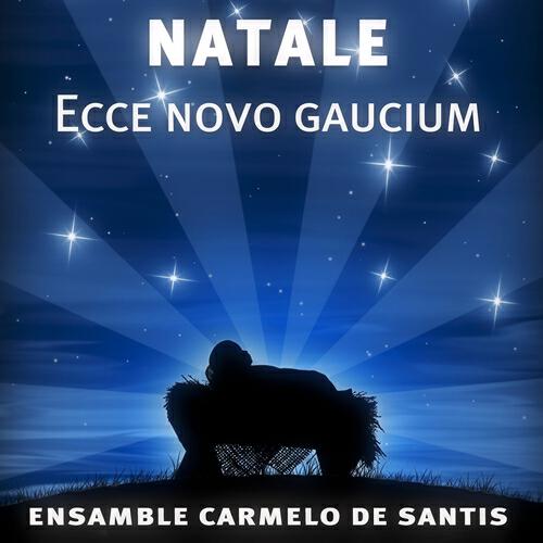 Ensamble Carmelo de Santis - Verbum caro facto