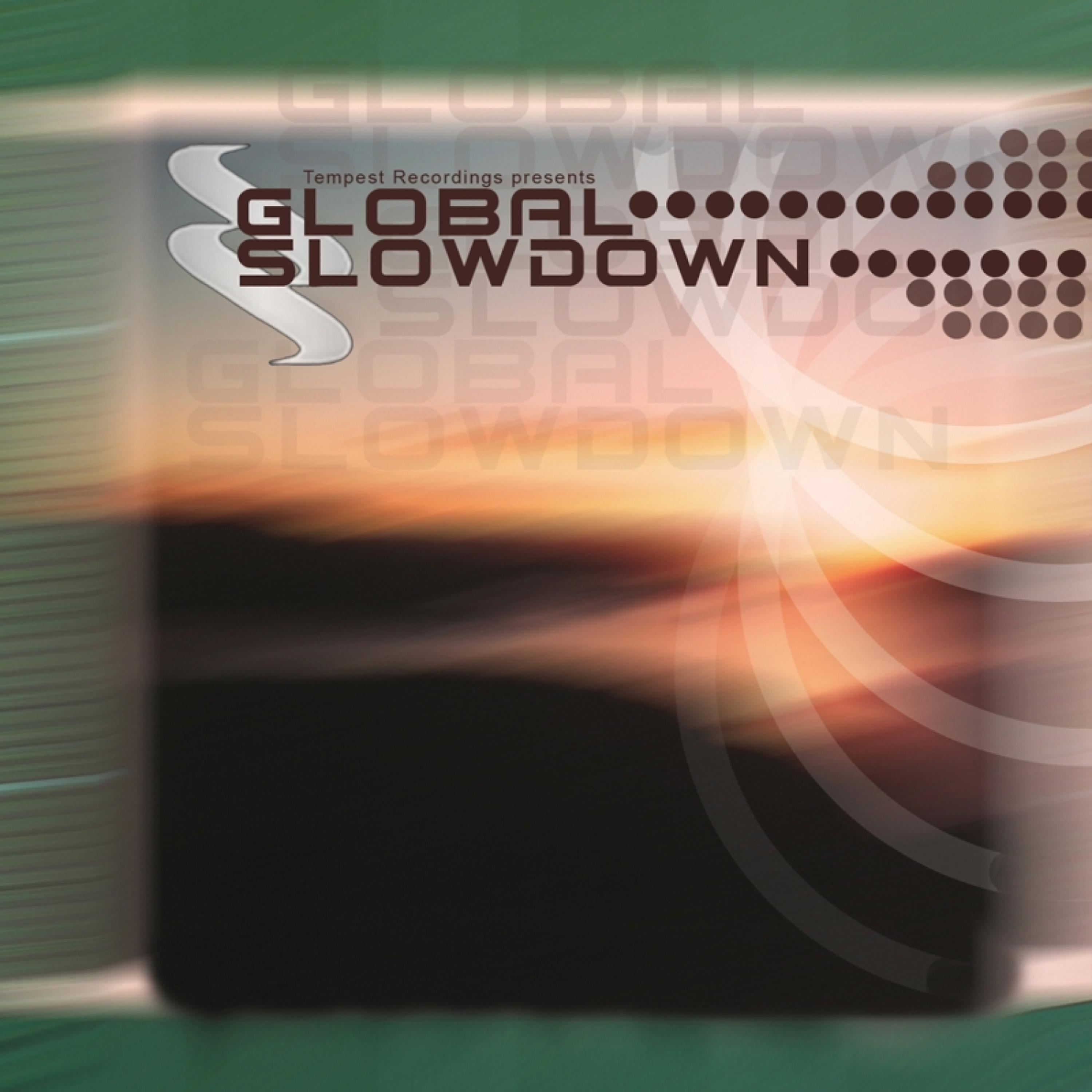 Постер альбома Global Slowdown