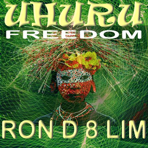 Ron D 8 Lim - Uhuru (Freedom) (Boom mix)