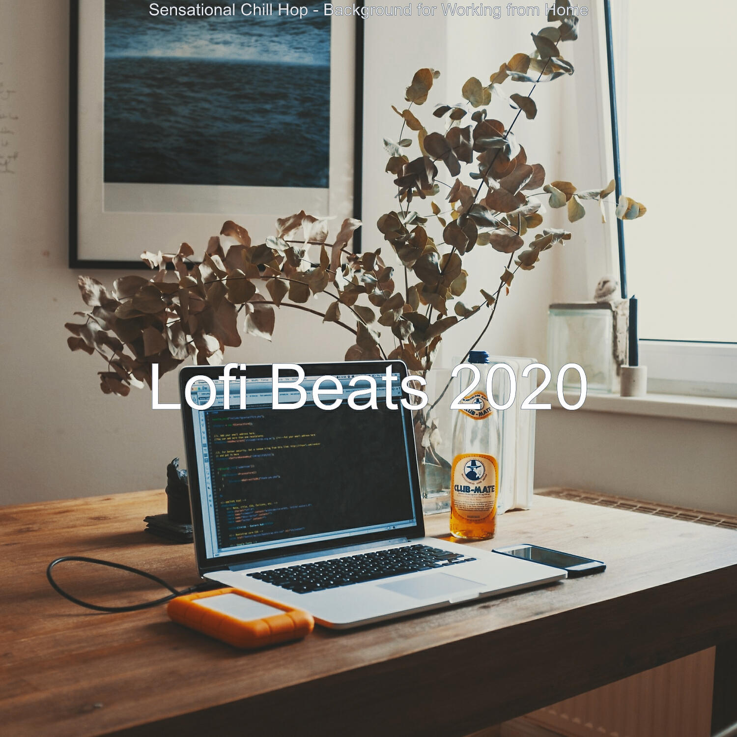 Lofi Beats 2020 - Vivacious Music for Working from Home