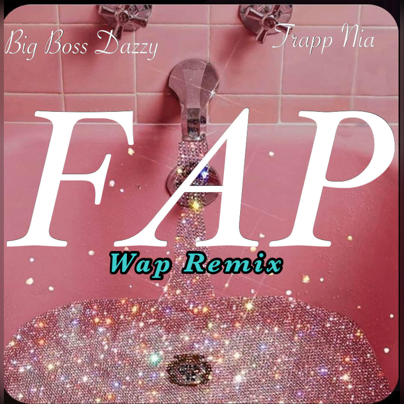 Big Boss Dazzy - Fap- Wap (Remix)