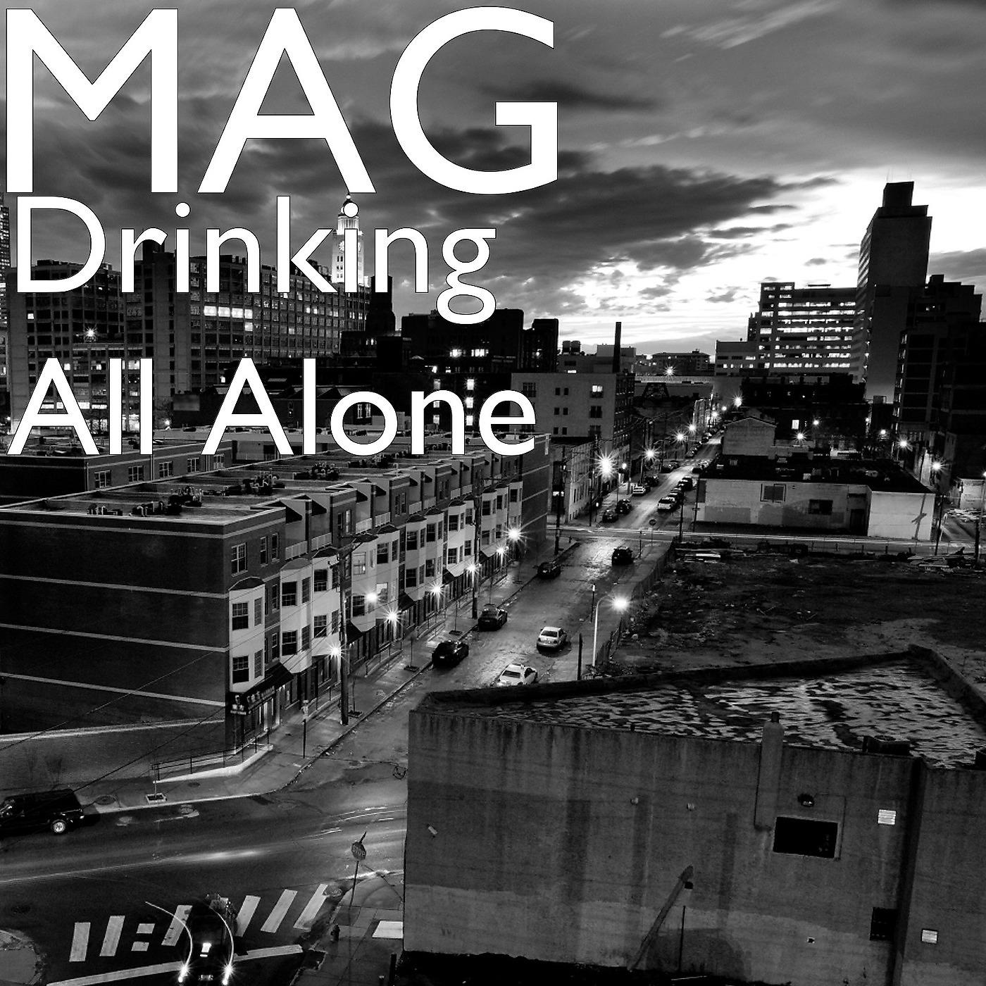 Постер альбома Drinking All Alone