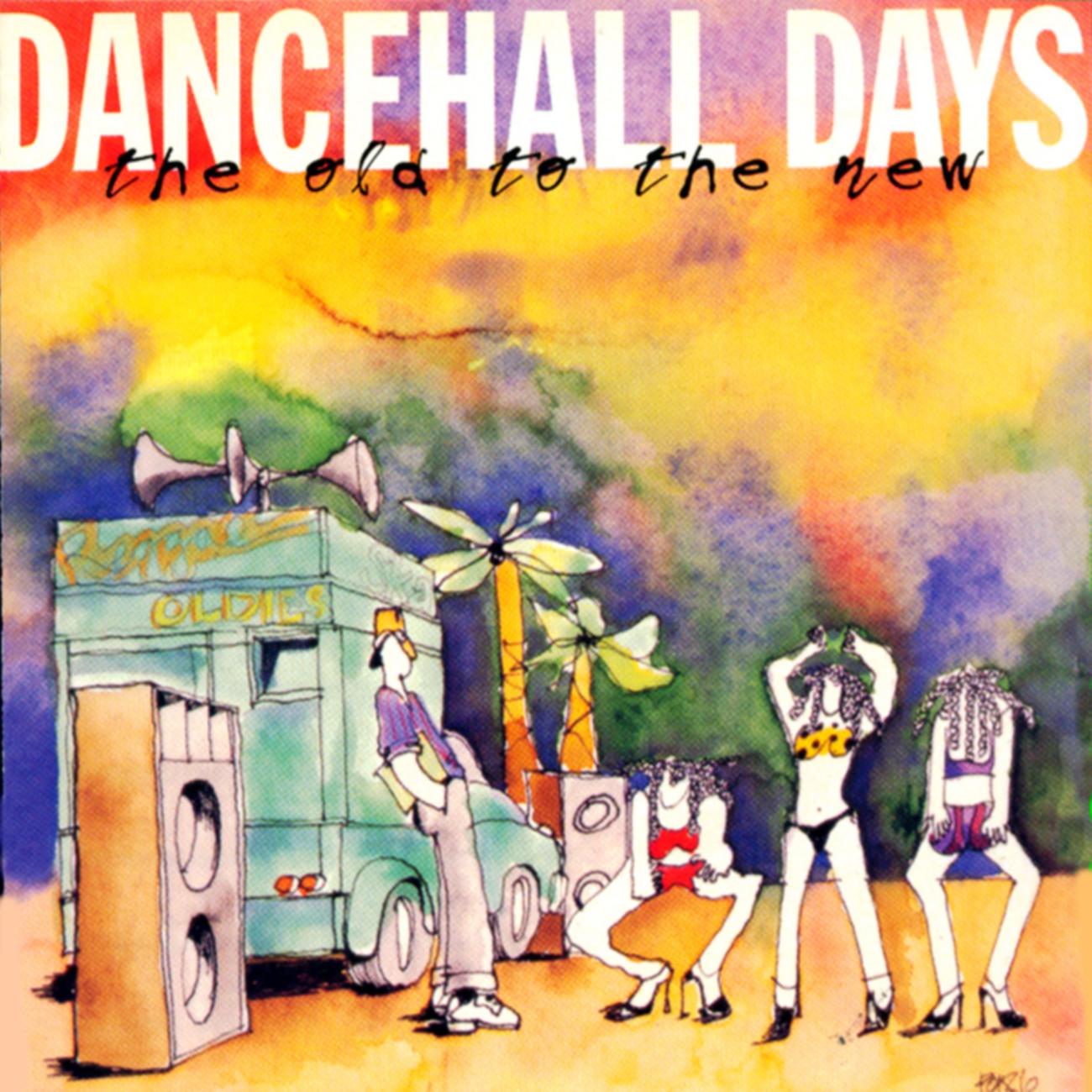 Постер альбома Dancehall Days
