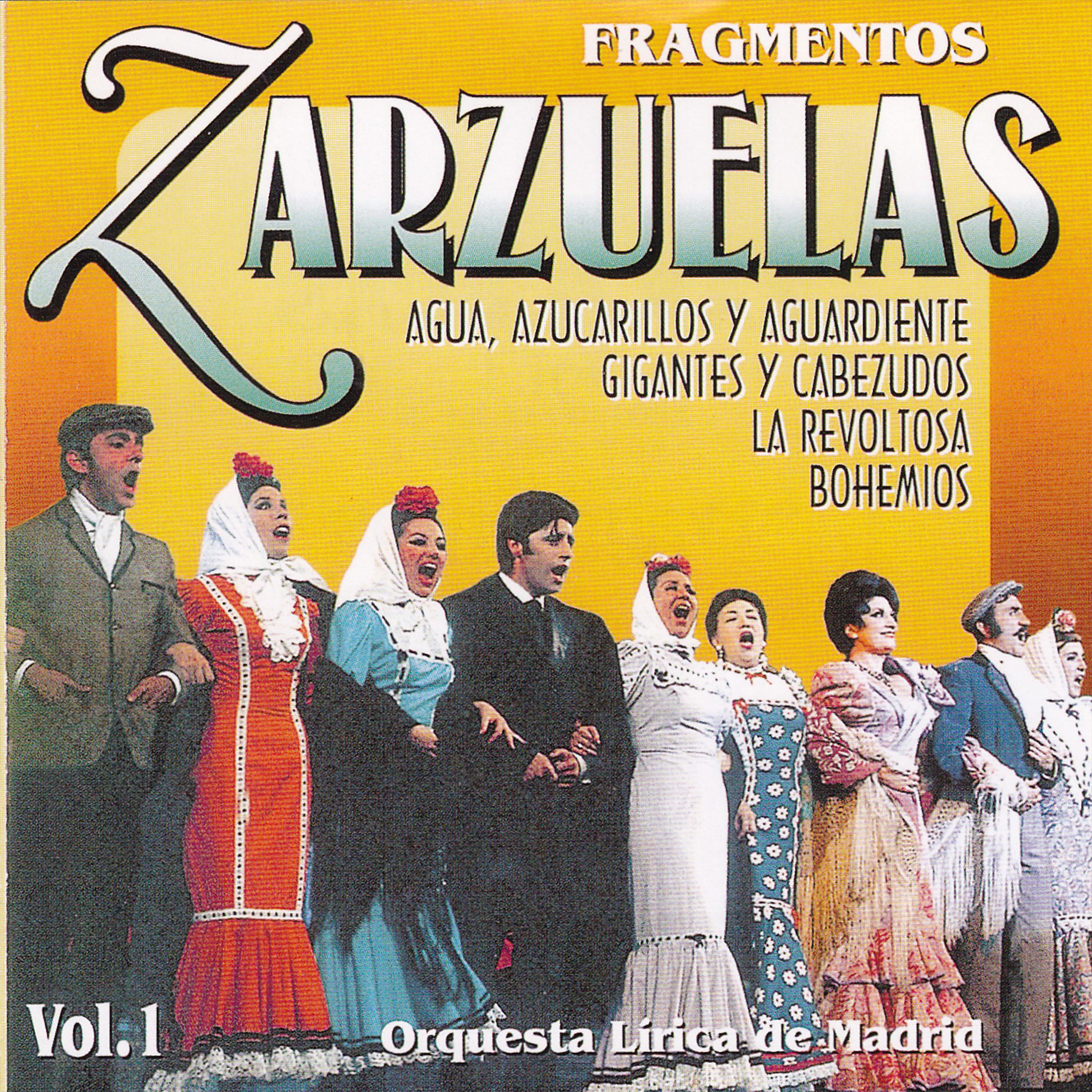 Постер альбома Zarzuelas Vol. 1 Fragmentos