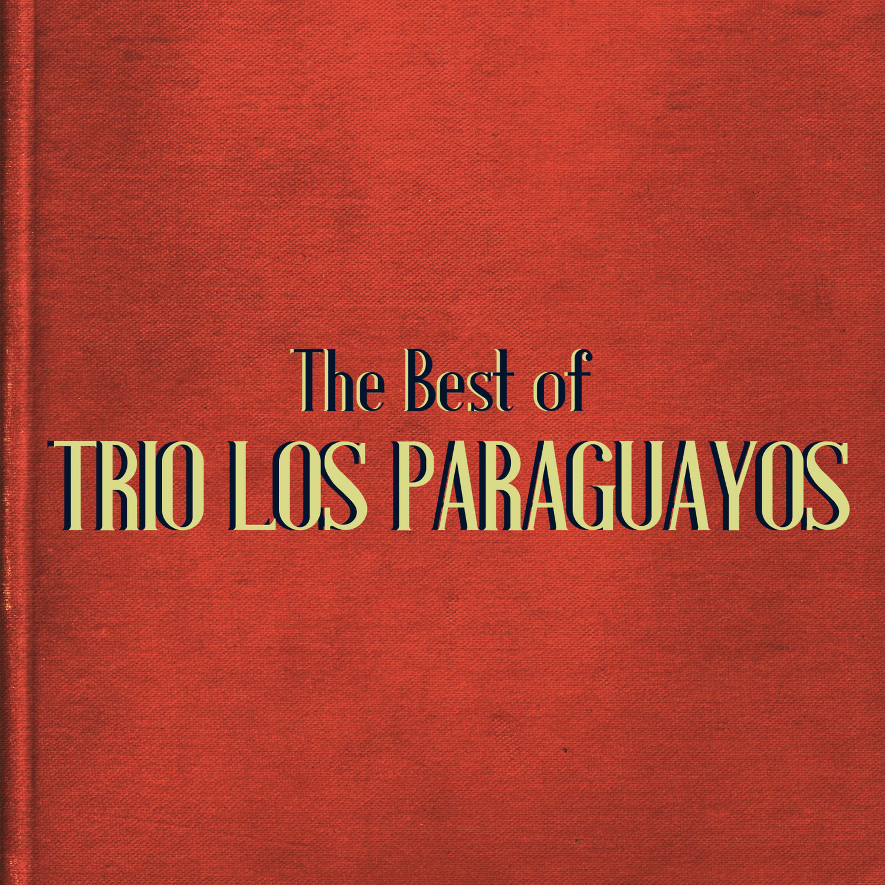 Постер альбома The Best of Trio Los Paraguayos