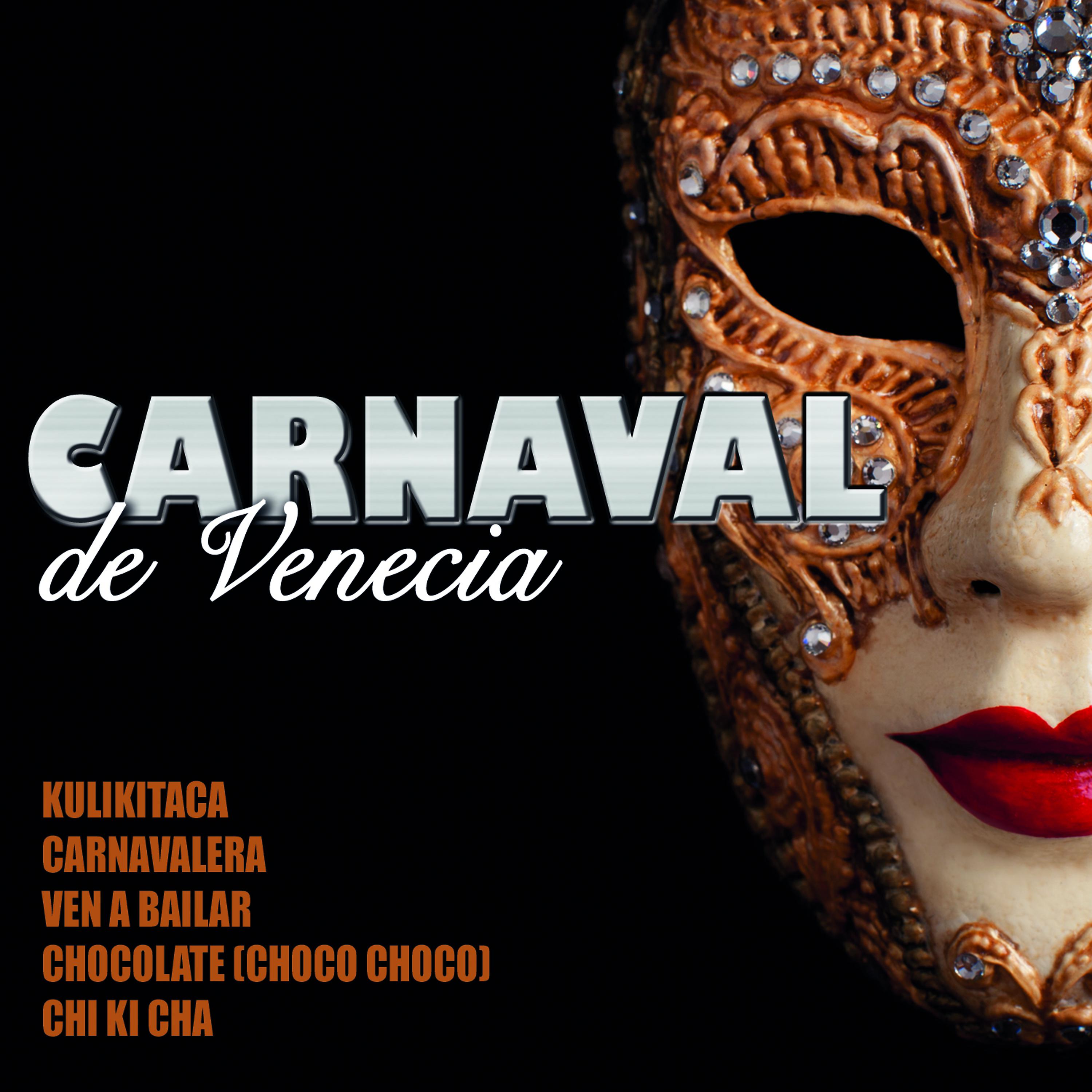 Постер альбома Carnaval de Venecia