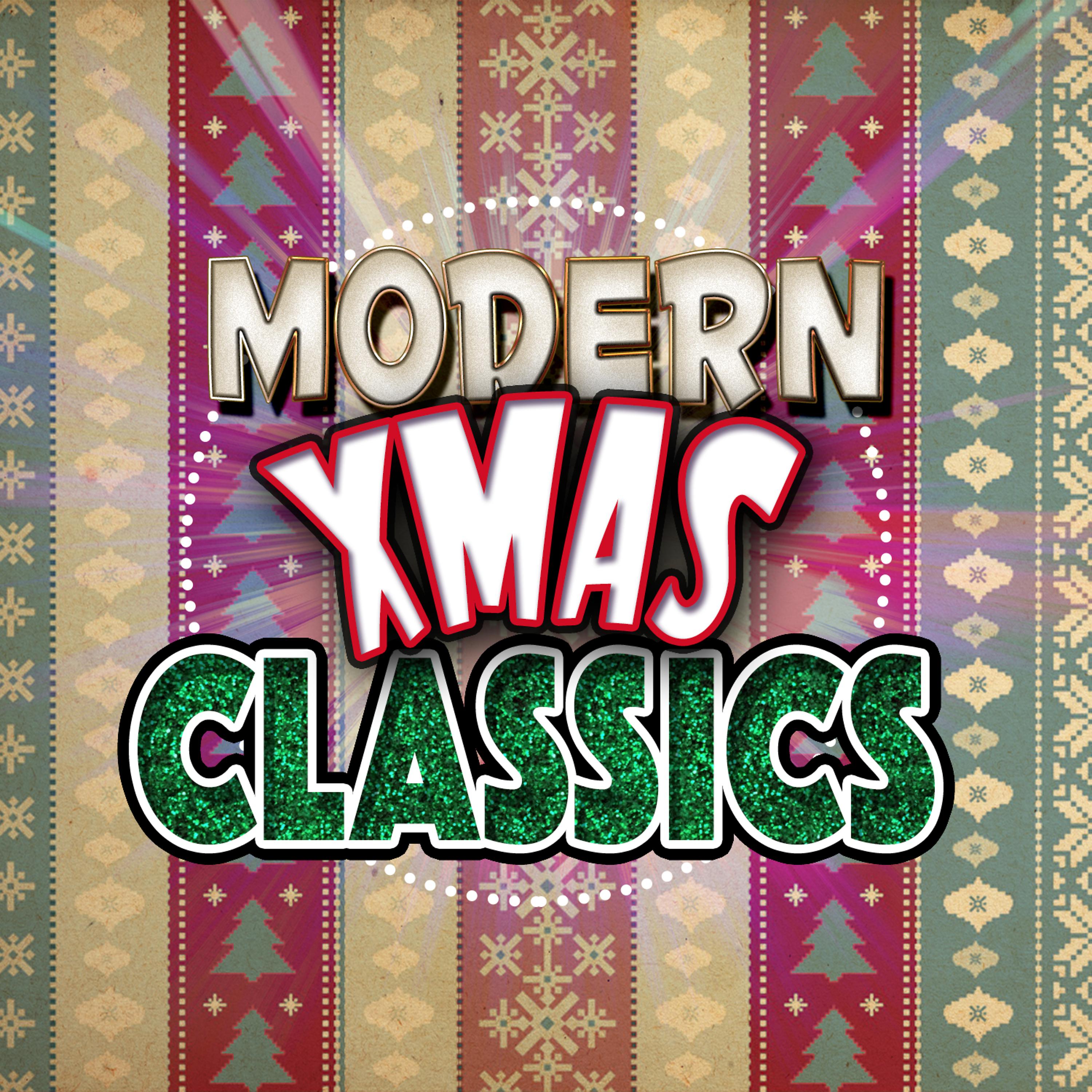 Постер альбома Modern Xmas Classics
