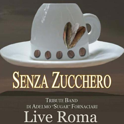 Senza Zucchero - Senza una donna (Live)