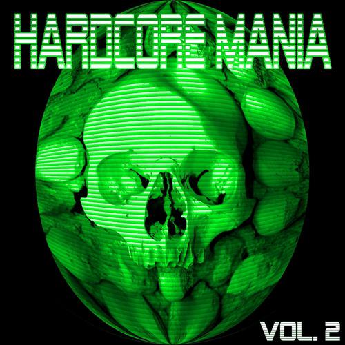 Постер альбома Hardcore Mania, Vol. 2