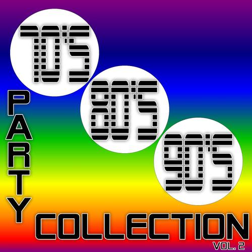 Постер альбома 70's, 80's, 90's Party Collection Vol. 2