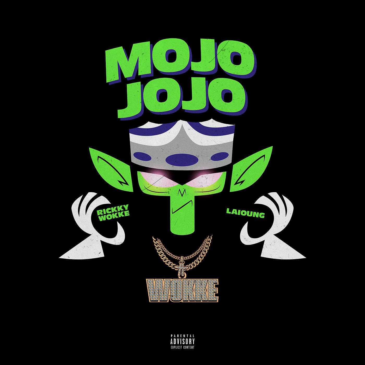 Постер альбома Mojo Jojo