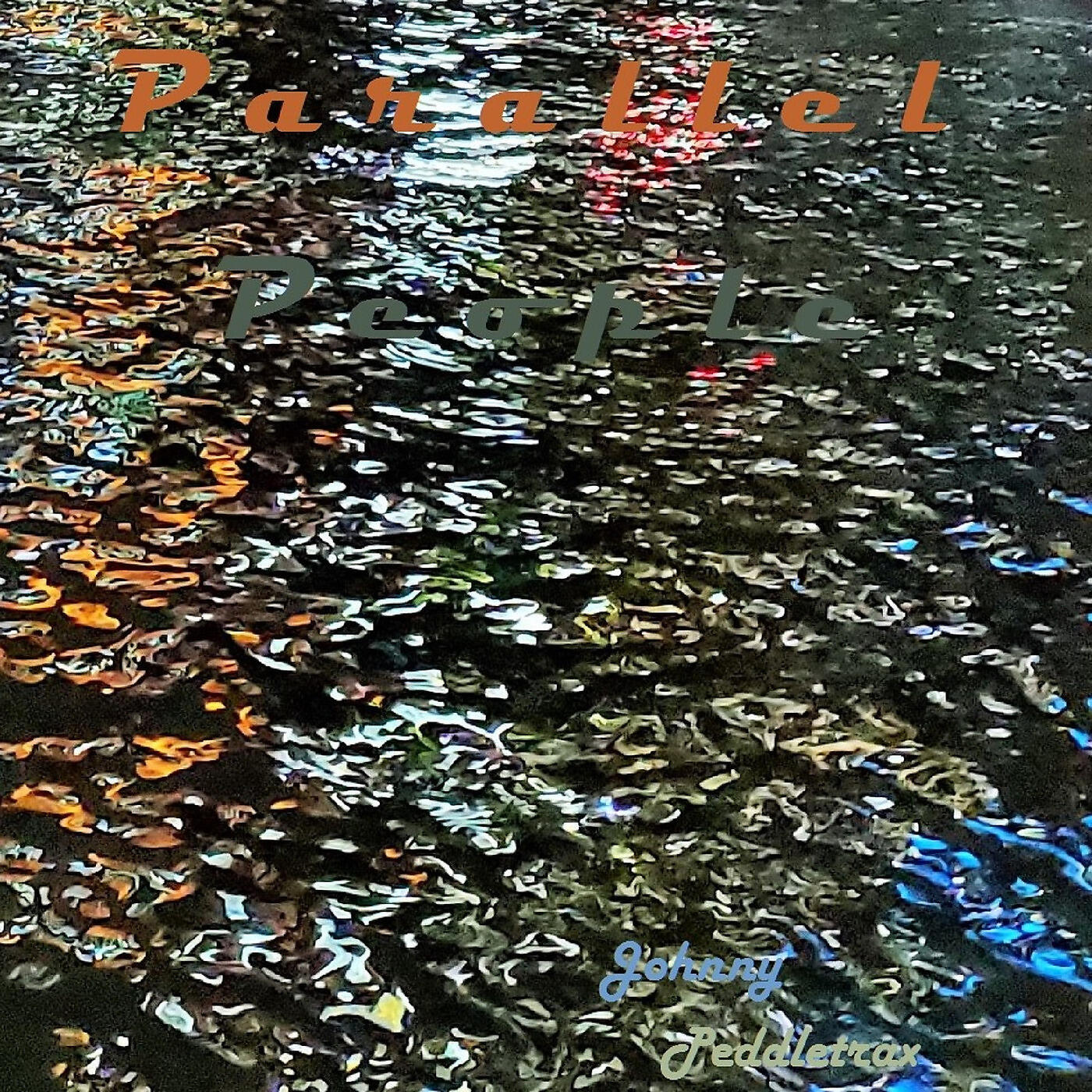 Johnny Peddletrax - Parallel People