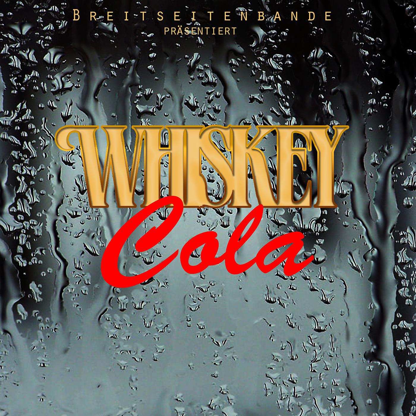 Постер альбома Whiskey Cola