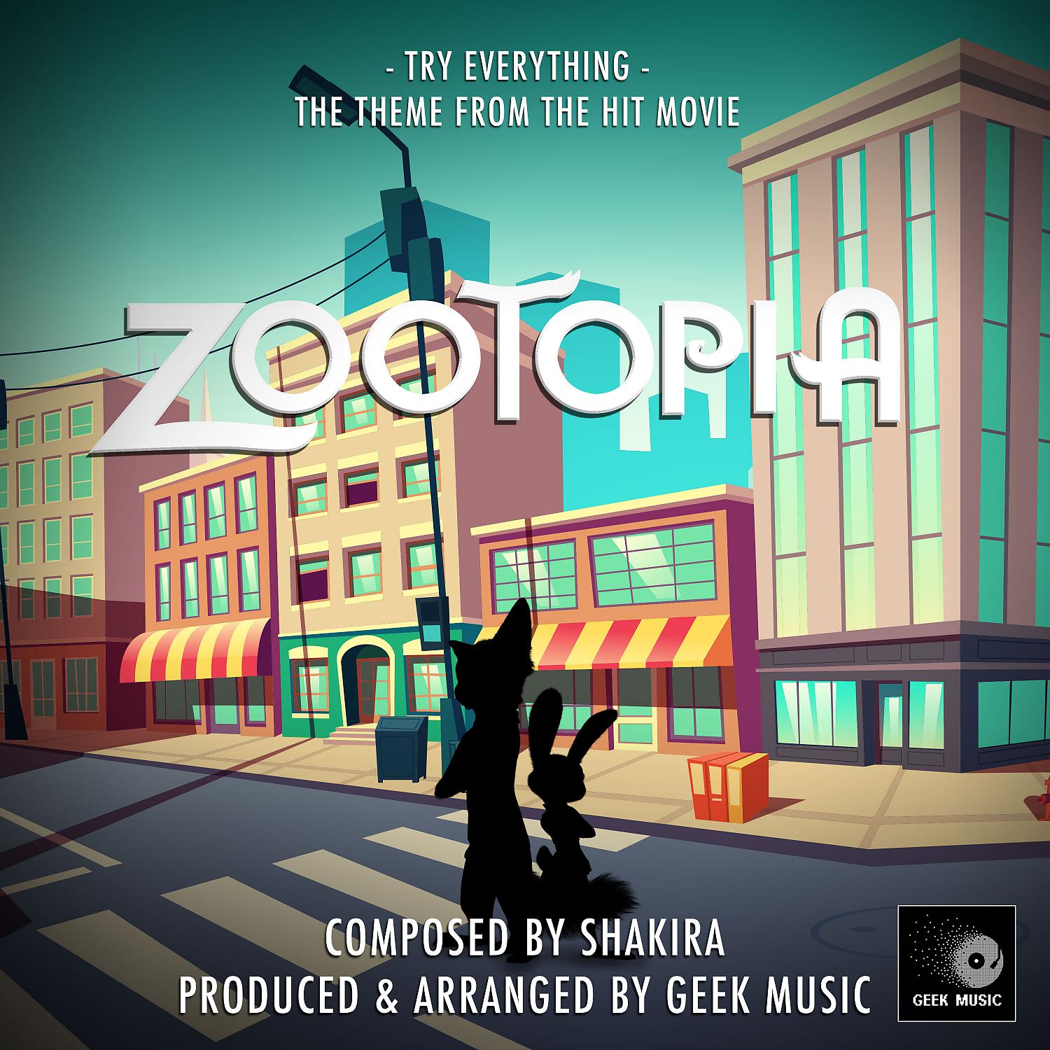 Постер альбома Try  Everything (From "Zootopia")