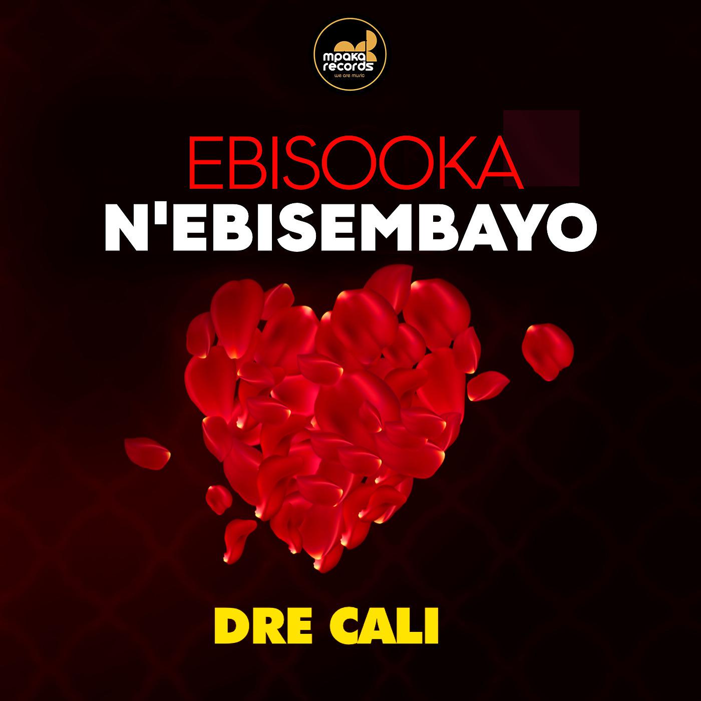 Постер альбома Ebisooka n'ebisembayo
