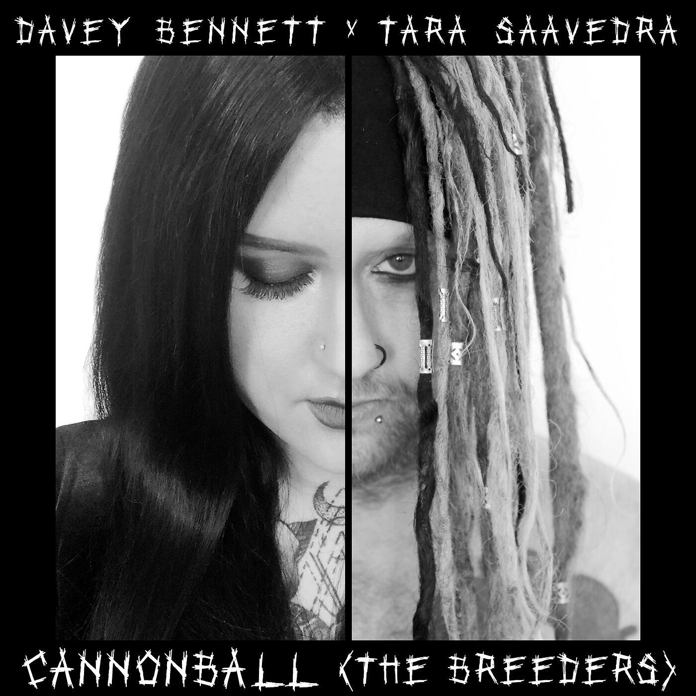 Davey Bennett - Cannonball (The Breeders)