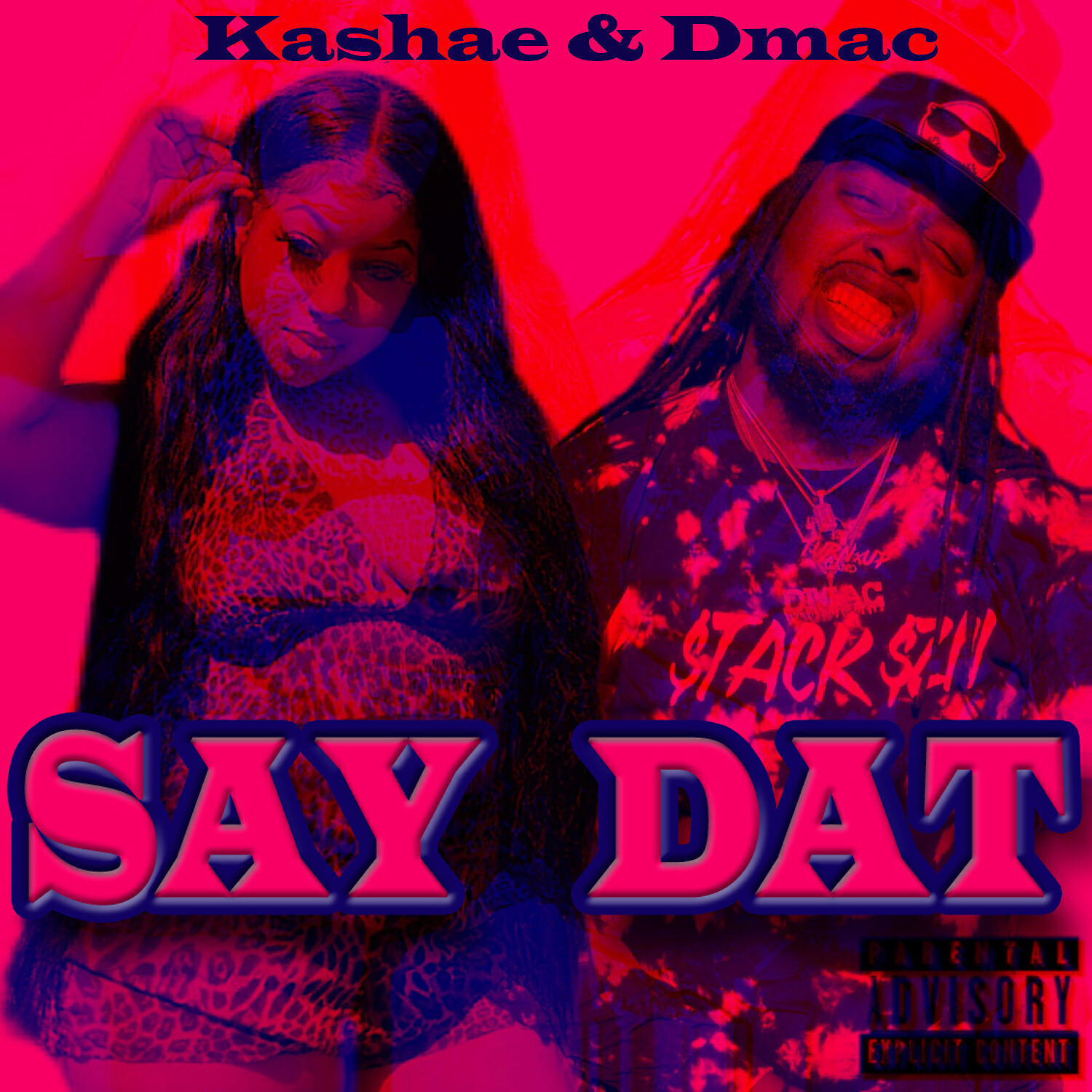 DMAC - Say Dat