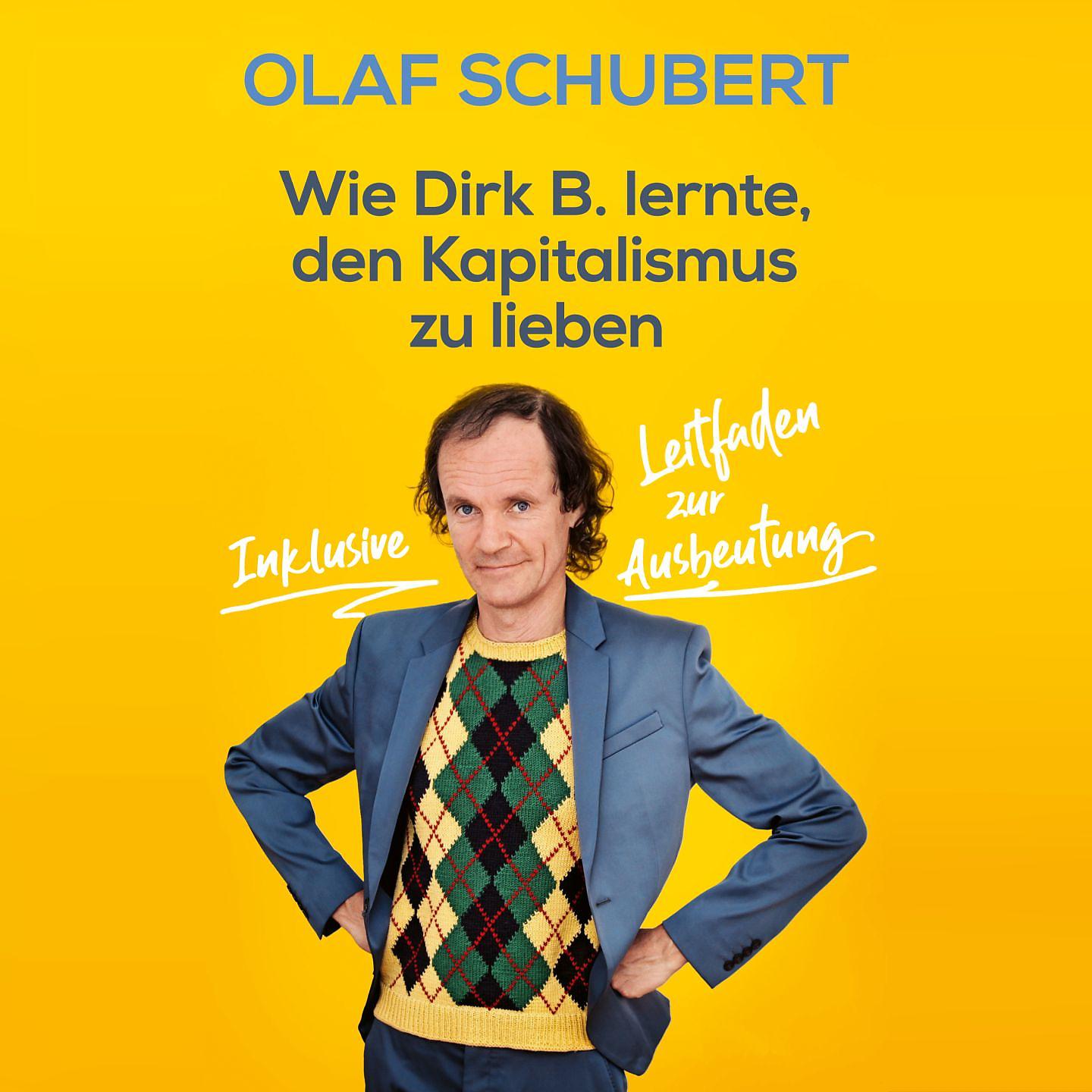 Постер альбома Wie Dirk B. lernte, den Kapitalismus zu lieben