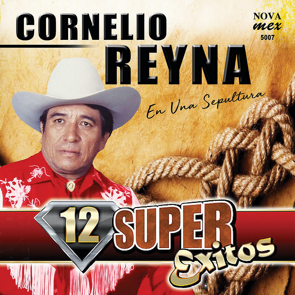 Cornelio Reyna - En Una Sepultura