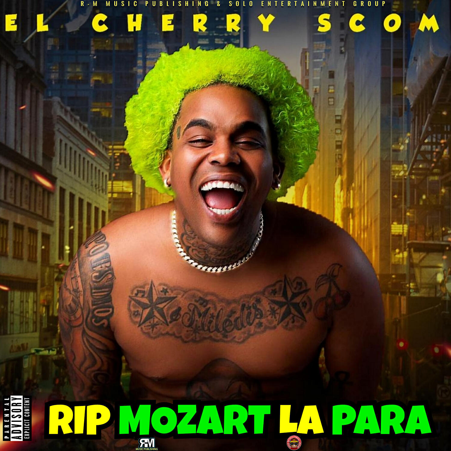 El Cherry Scom - RIP Mozart la Para