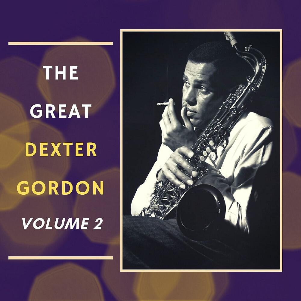 Dexter Gordon - Setting the Pace