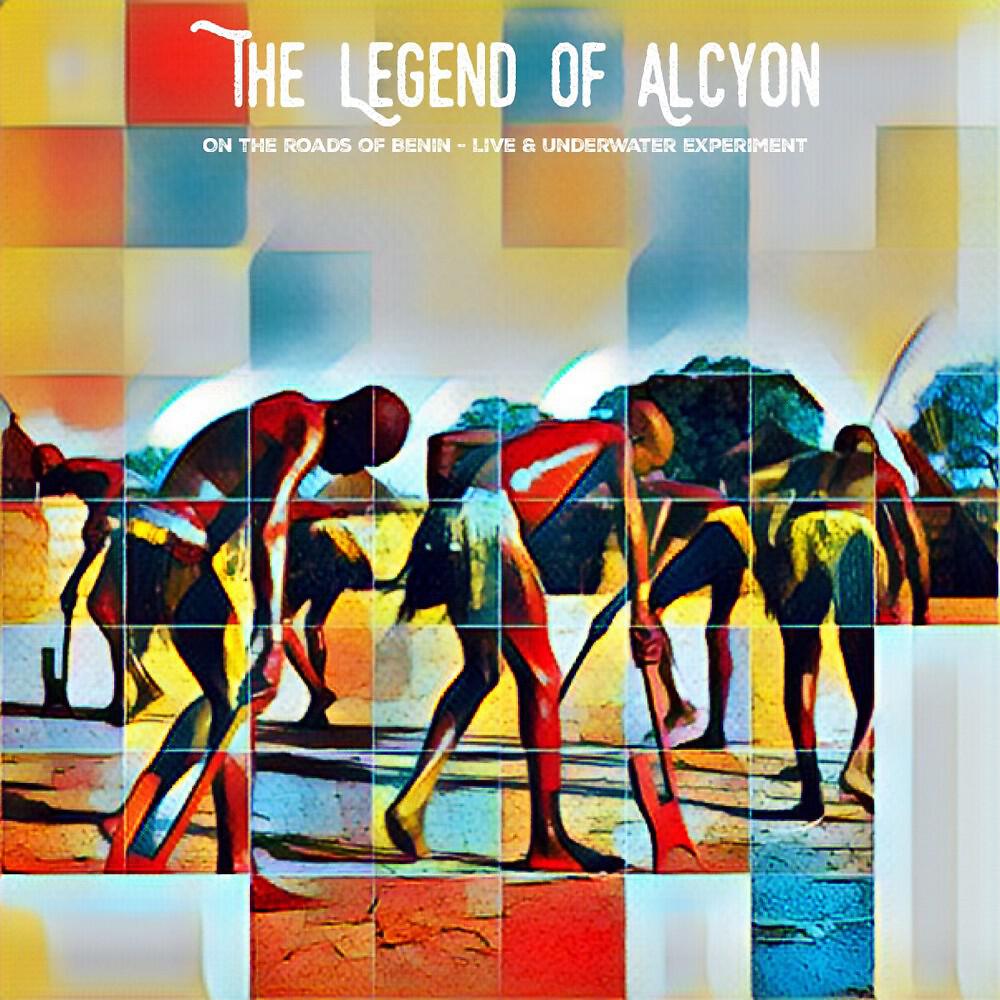 The Legend of Alcyon - Pendjari, Pt. 1 (Live)