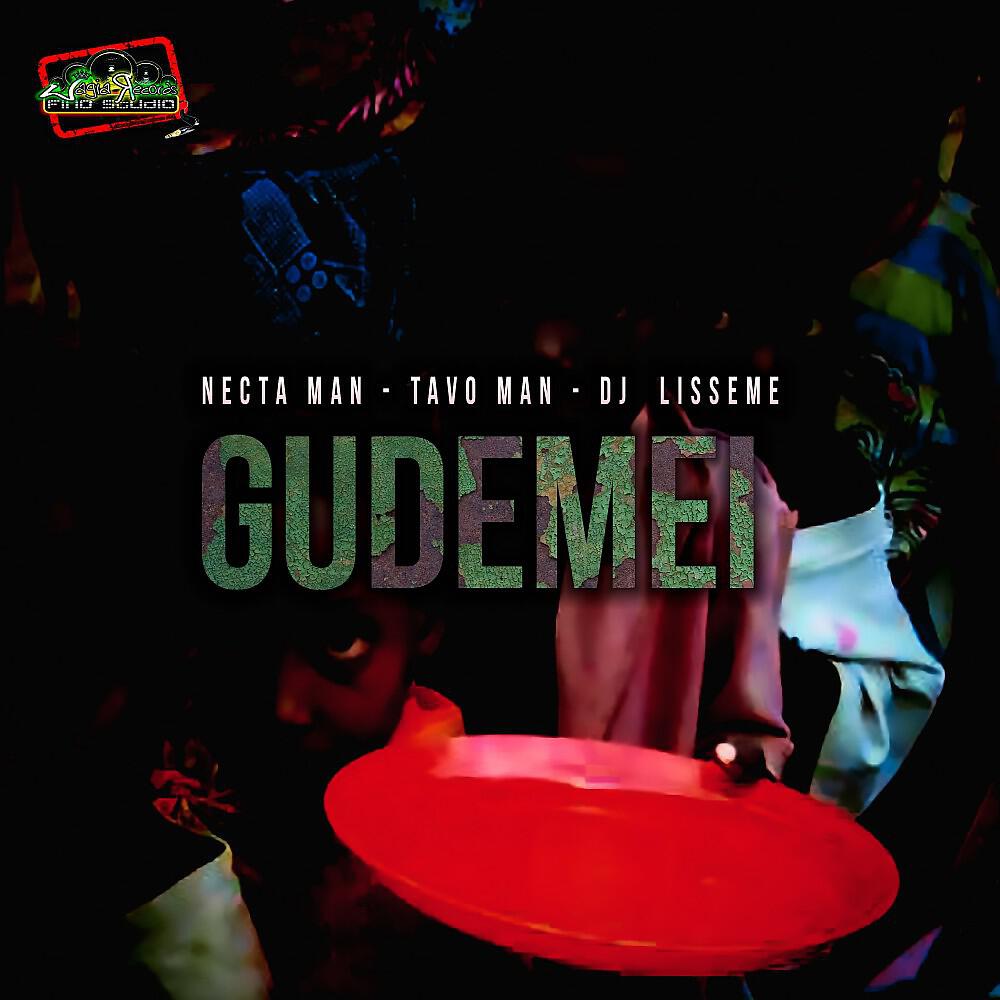 Tavo Man - Gudemei