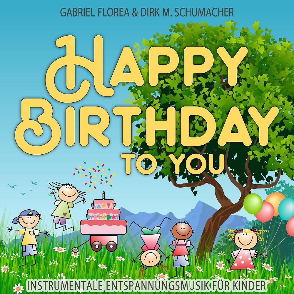 Gabriel Florea - Happy Birthday to You