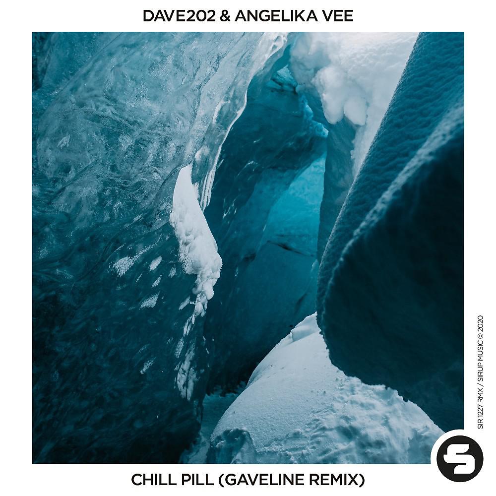 Постер альбома Chill Pill (Gaveline Remix)