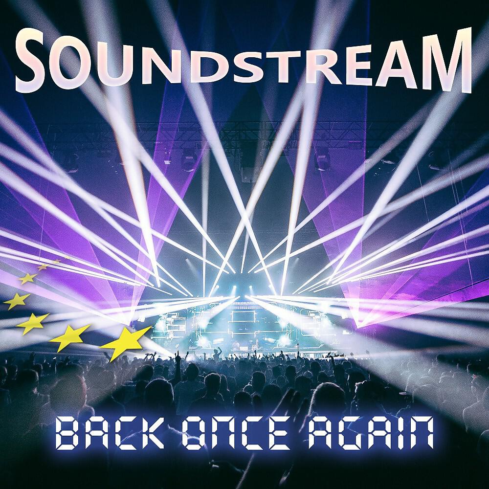 Soundstream - Back Once Again (Valeriy Khoma Remix)