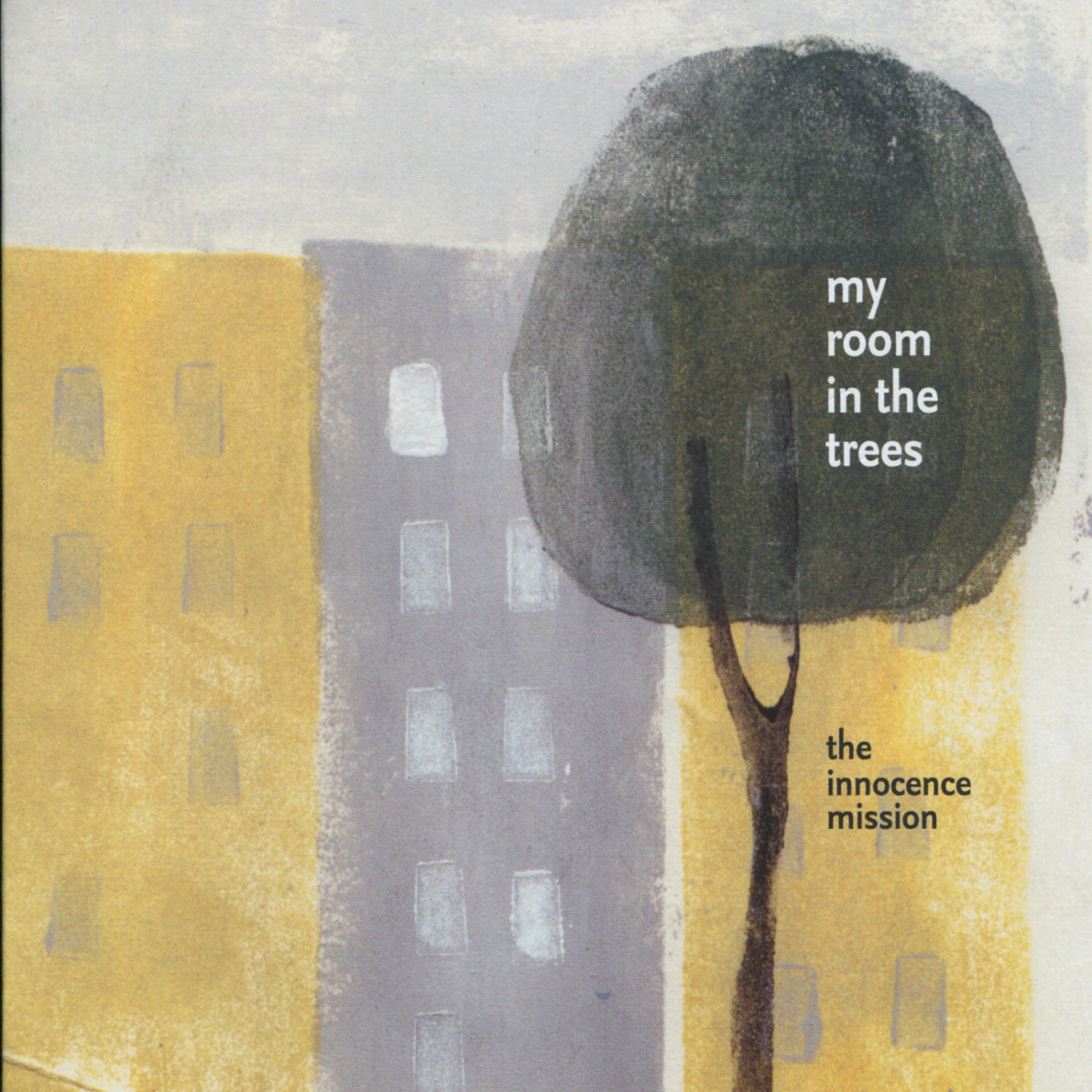Постер альбома my room in the trees