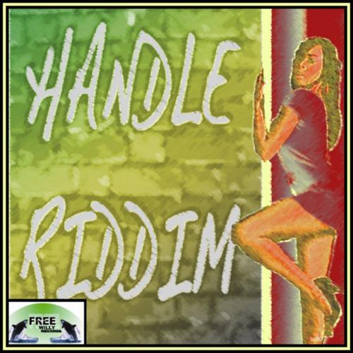 Постер альбома Handle Riddim