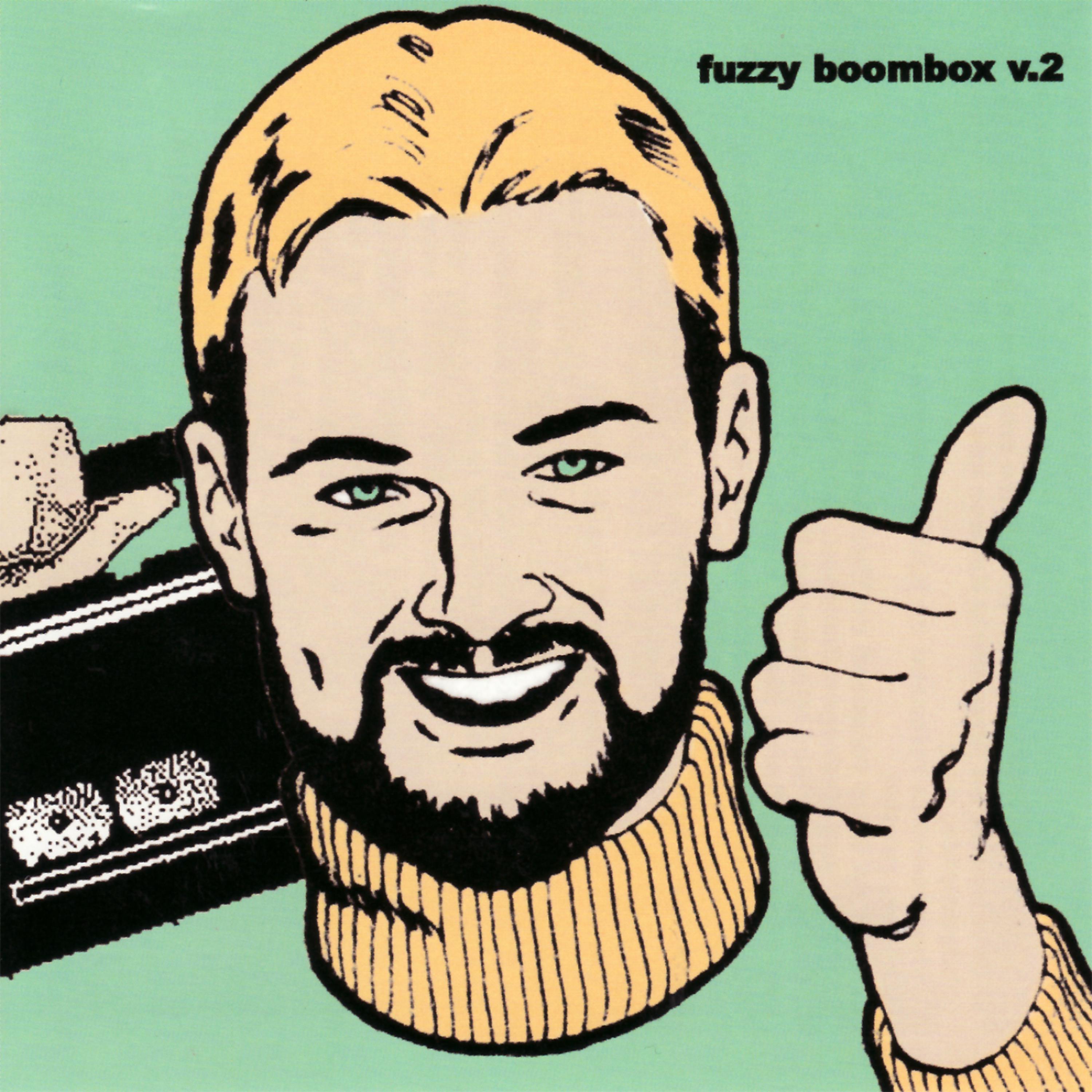 Постер альбома Fuzzy Boombox v.2