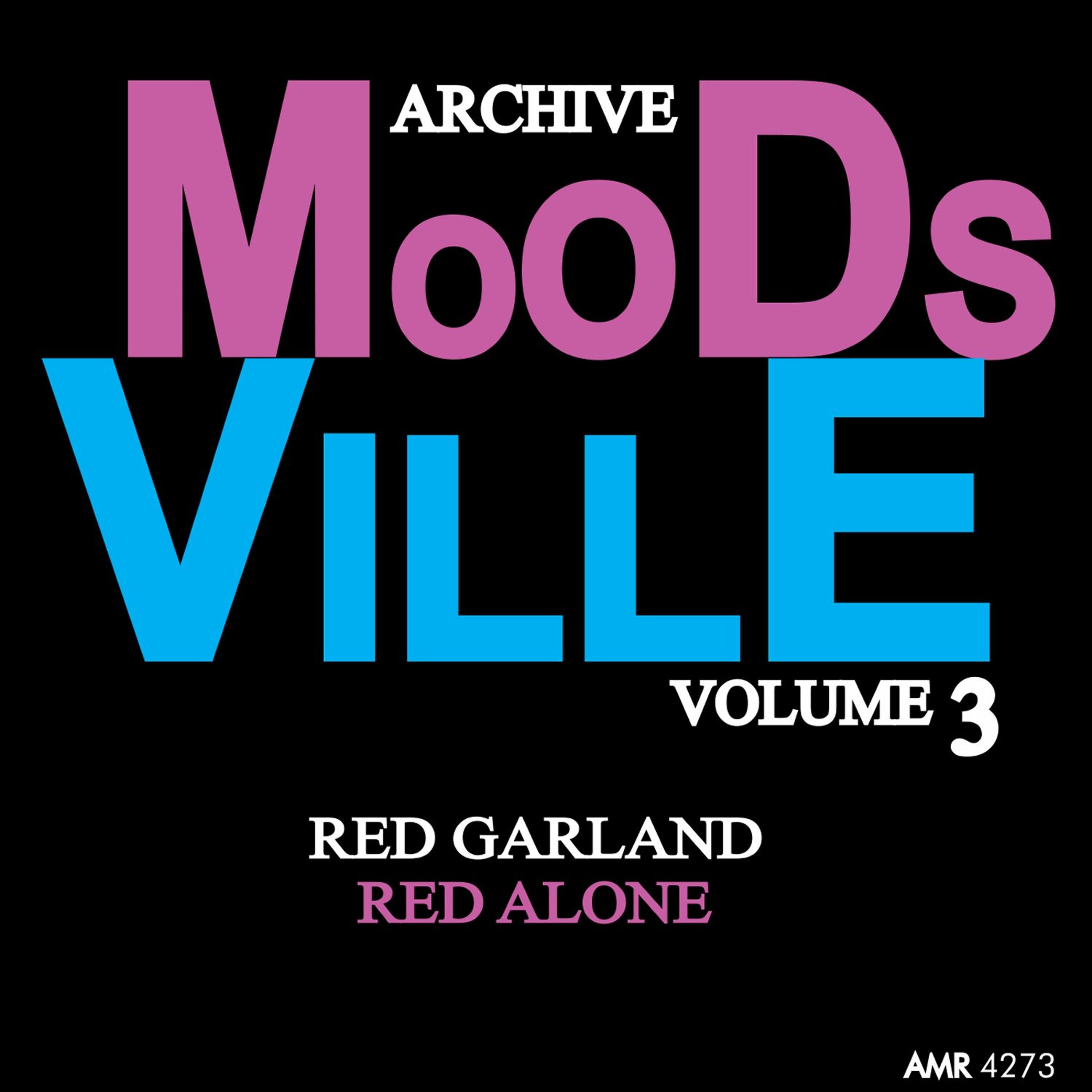 Постер альбома Moodsville Volume 3: Red Alone