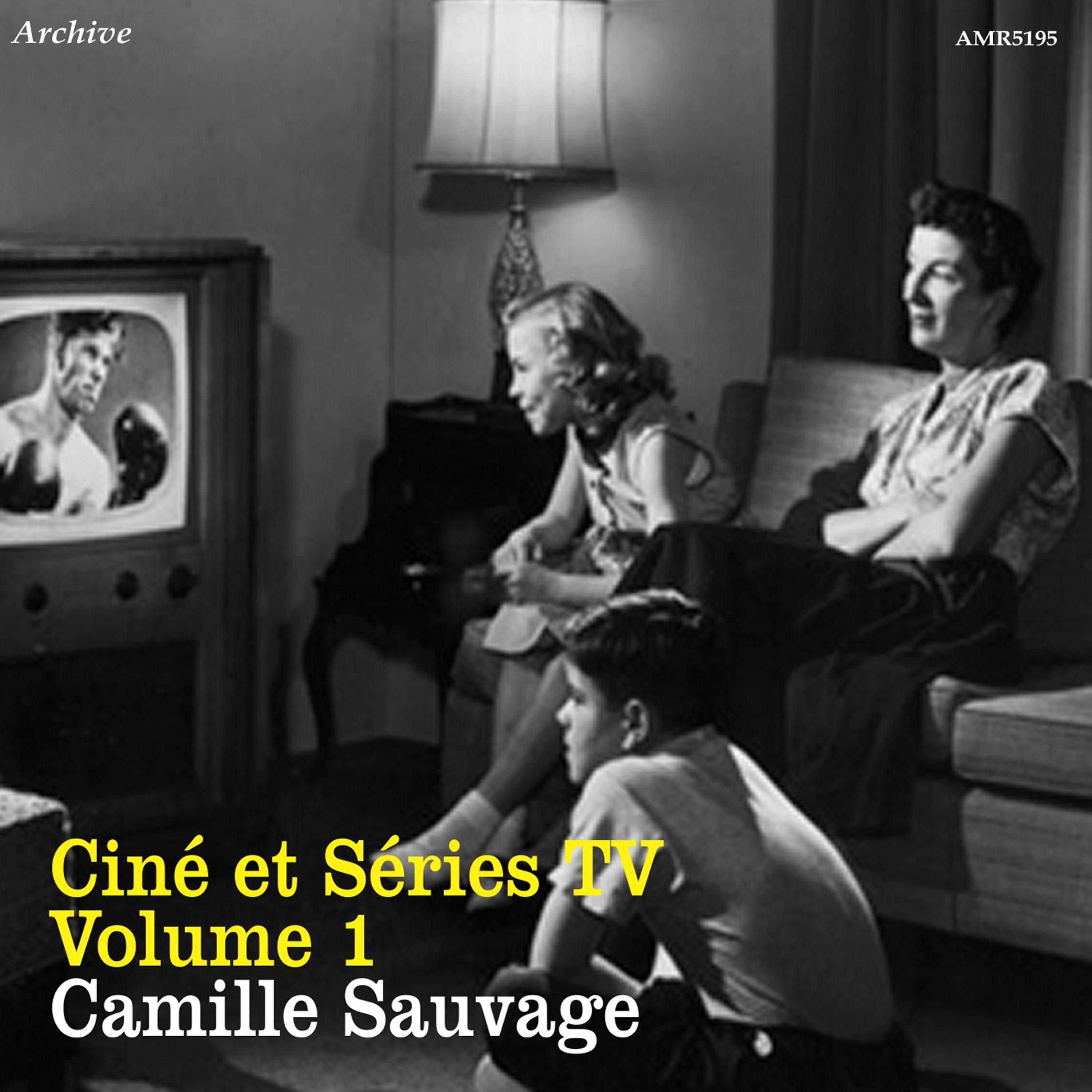 Постер альбома Ciné et séries TV, Vol. 1
