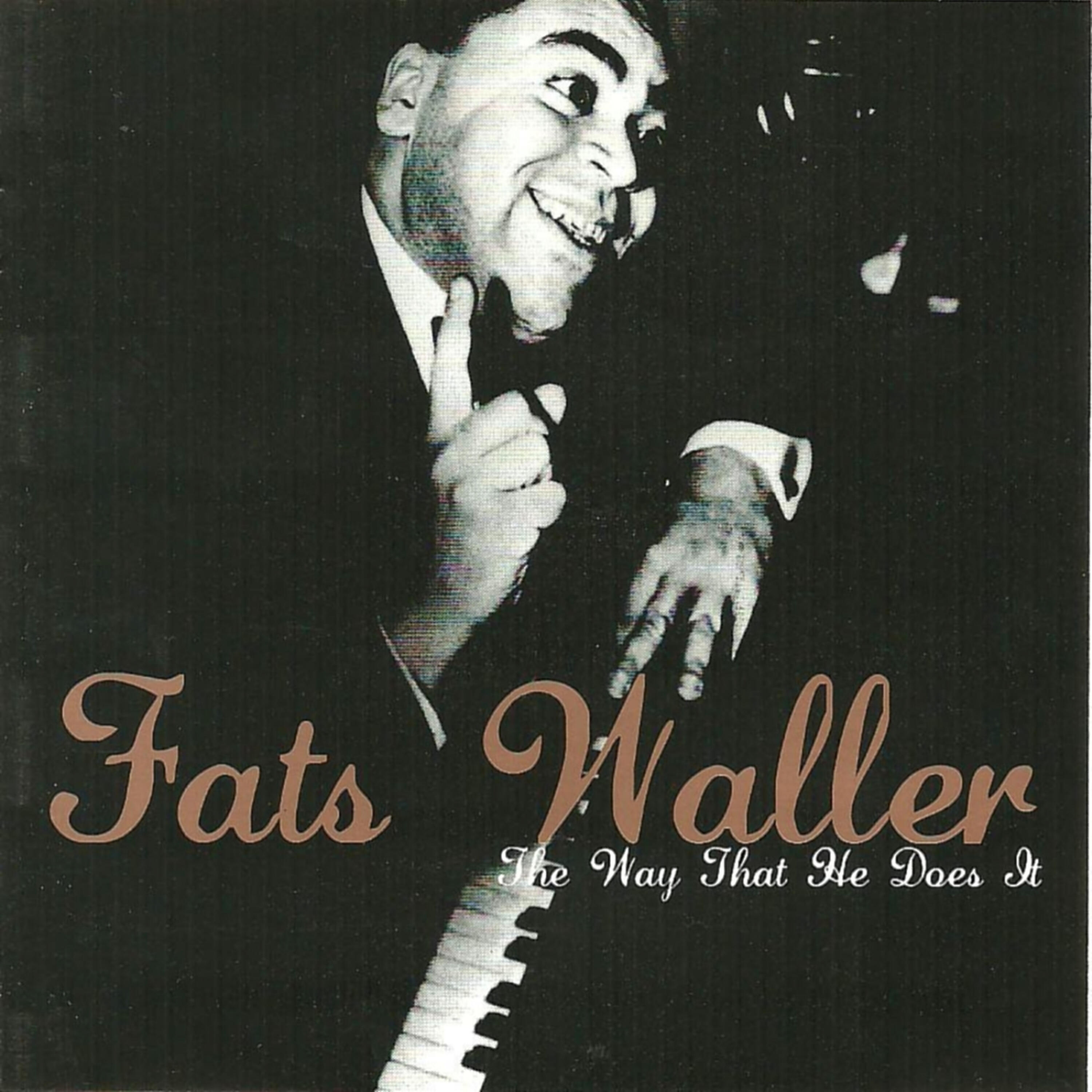 Fats Waller - Fats Waller Original E. Flat Blues