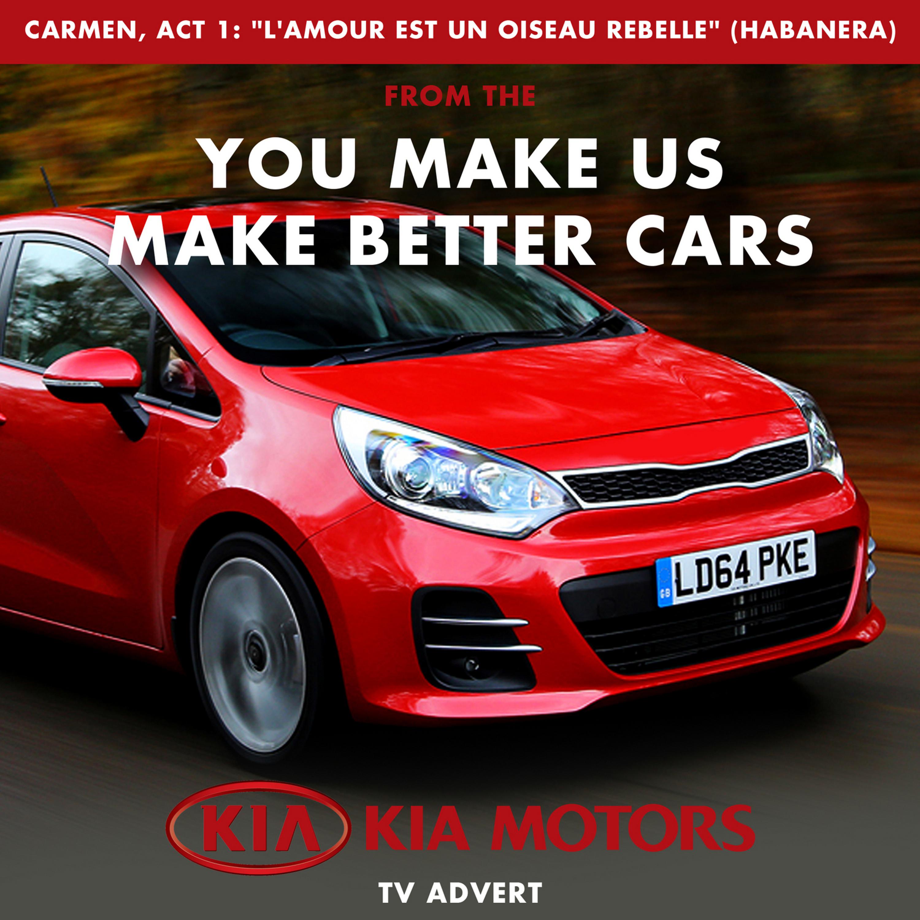 Постер альбома Carmen, Act 1: "L'amour est un oiseau Rebelle" Habanera (From The "You Make Us Make Better Cars - Kia Motors Uk" T.V. Advert)