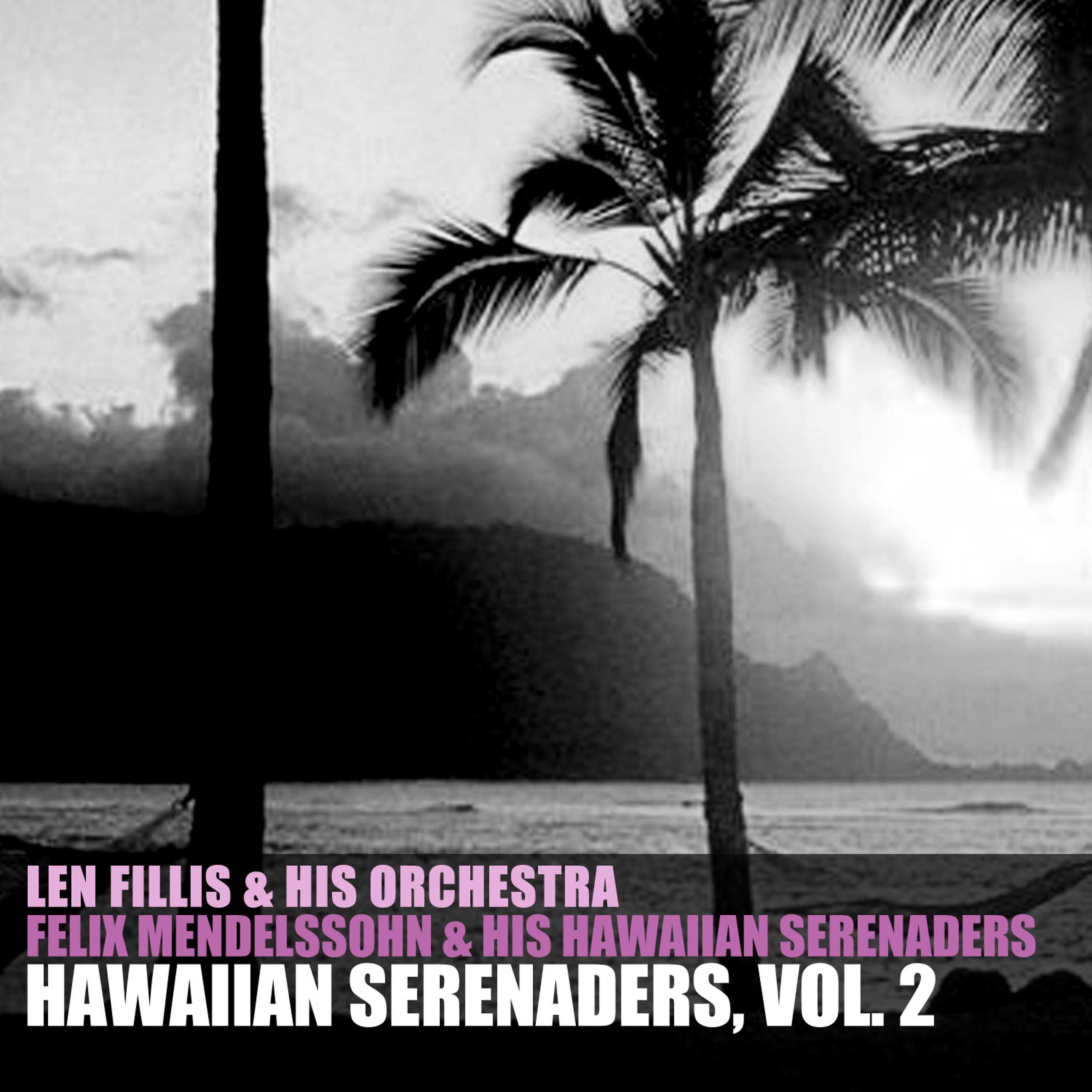 Постер альбома Hawaiian Serenaders, Vol. 2