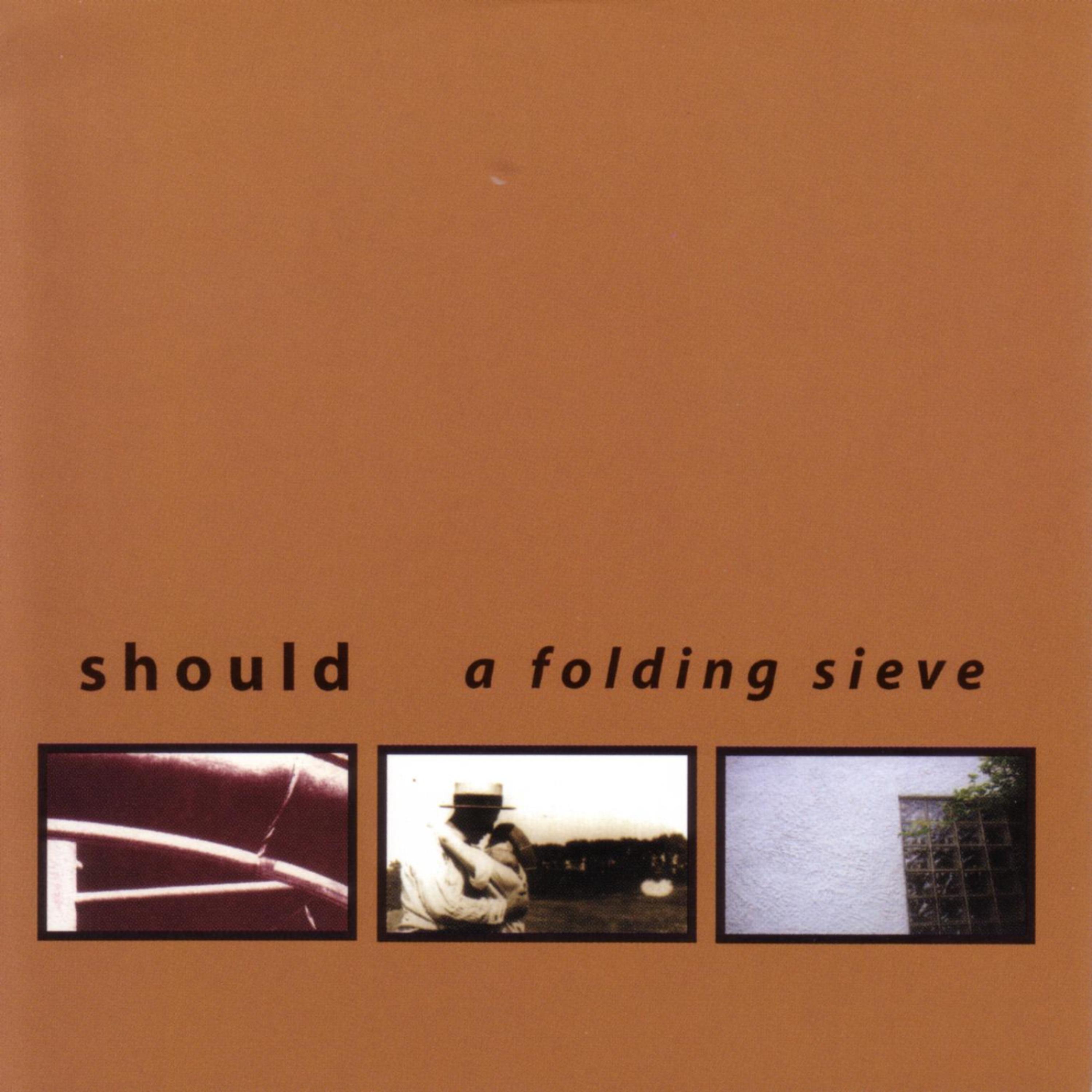 Постер альбома A Folding Sieve