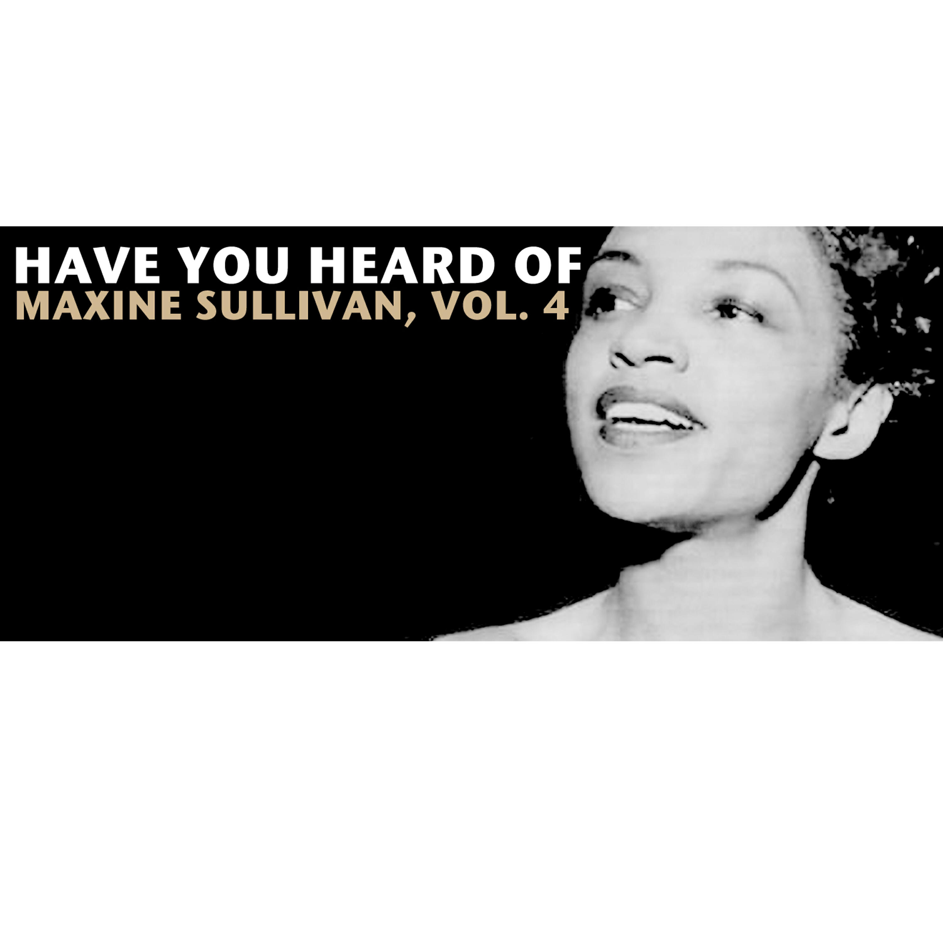 Maxine Sullivan - Oh ! No, John