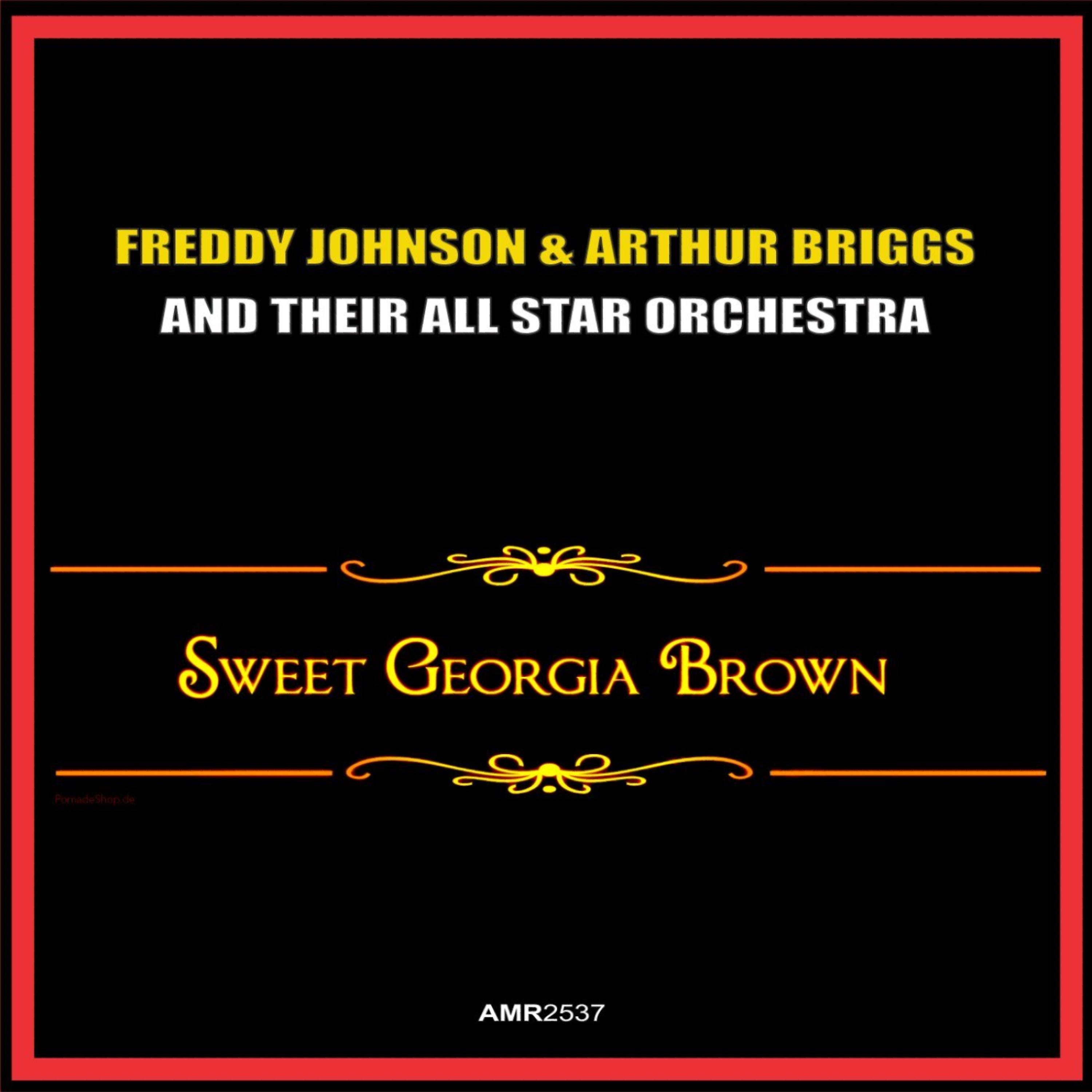 Постер альбома Sweet Georgia Brown - Single